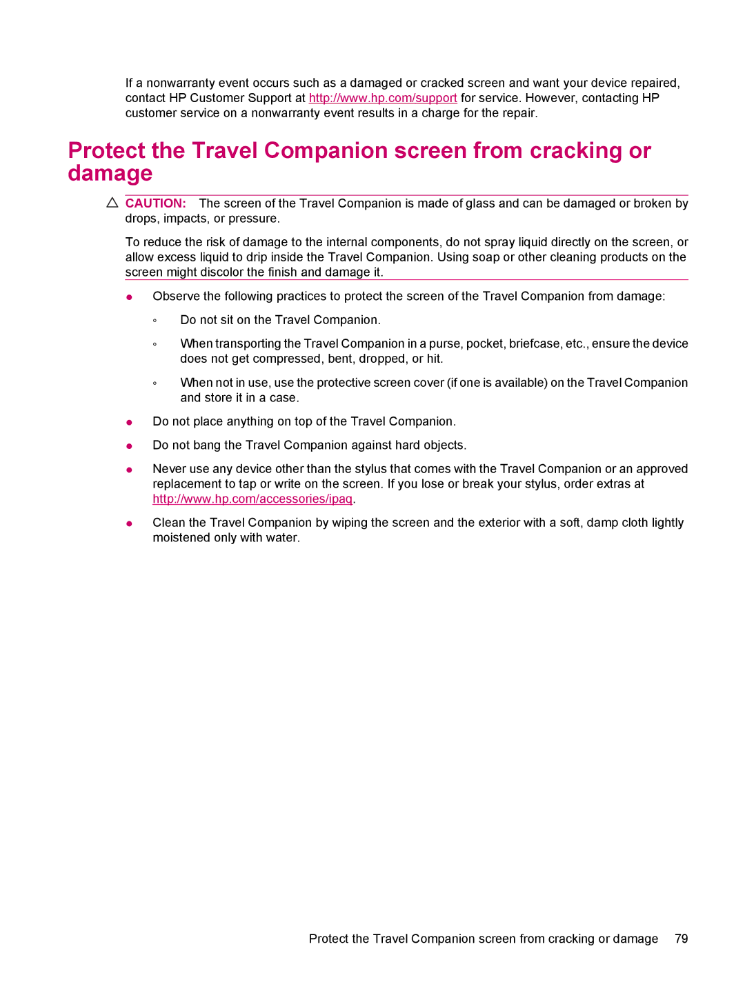 HP 314 manual Protect the Travel Companion screen from cracking or damage 