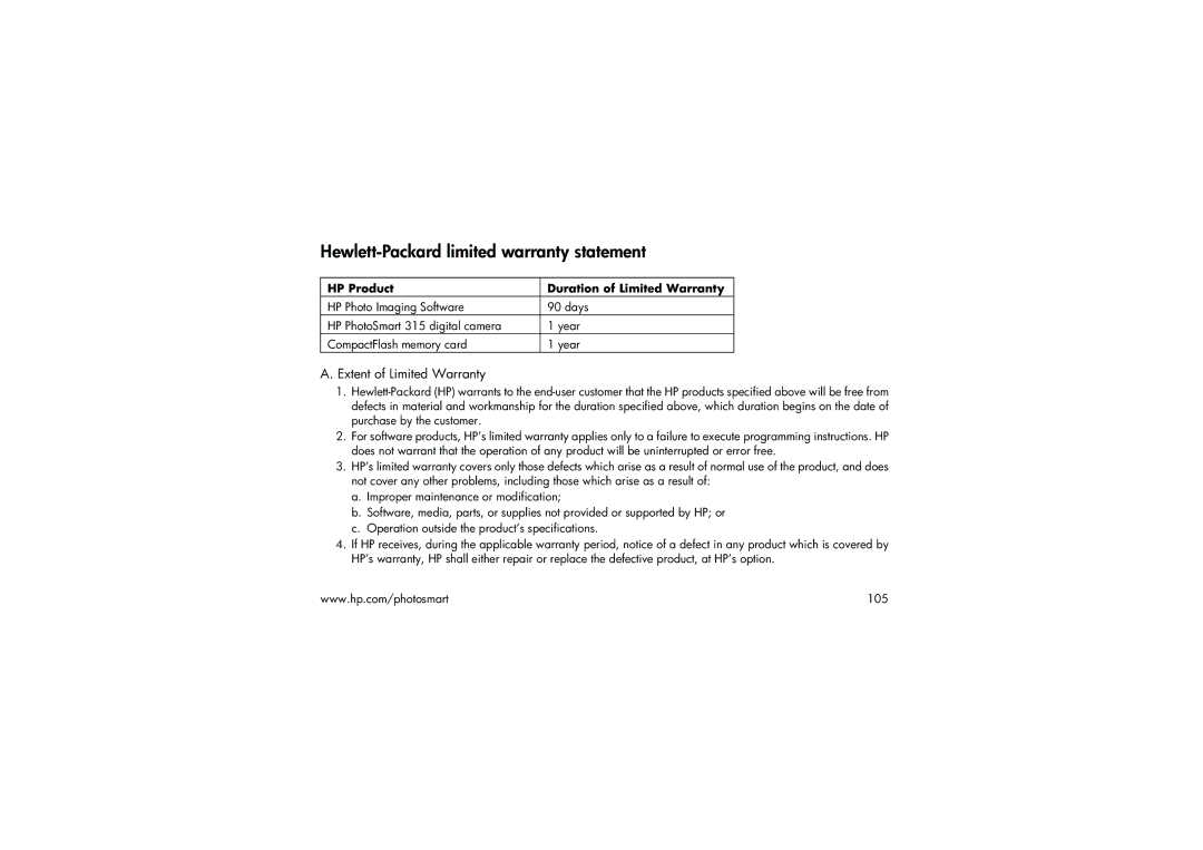 HP 315 manual Hewlett-Packard limited warranty statement, HP Product Duration of Limited Warranty 