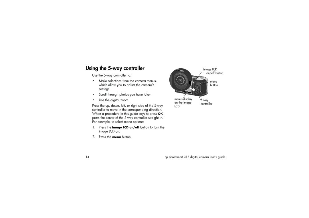 HP 315 manual Using the 5-way controller 