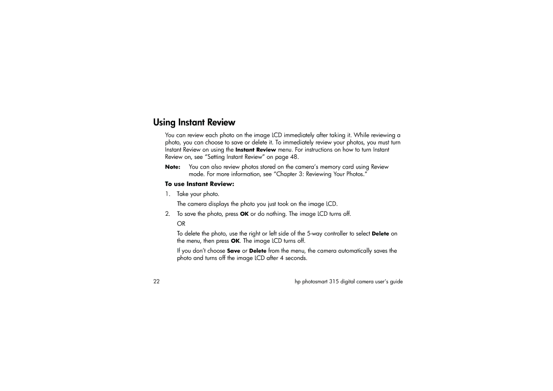 HP 315 manual Using Instant Review, To use Instant Review 