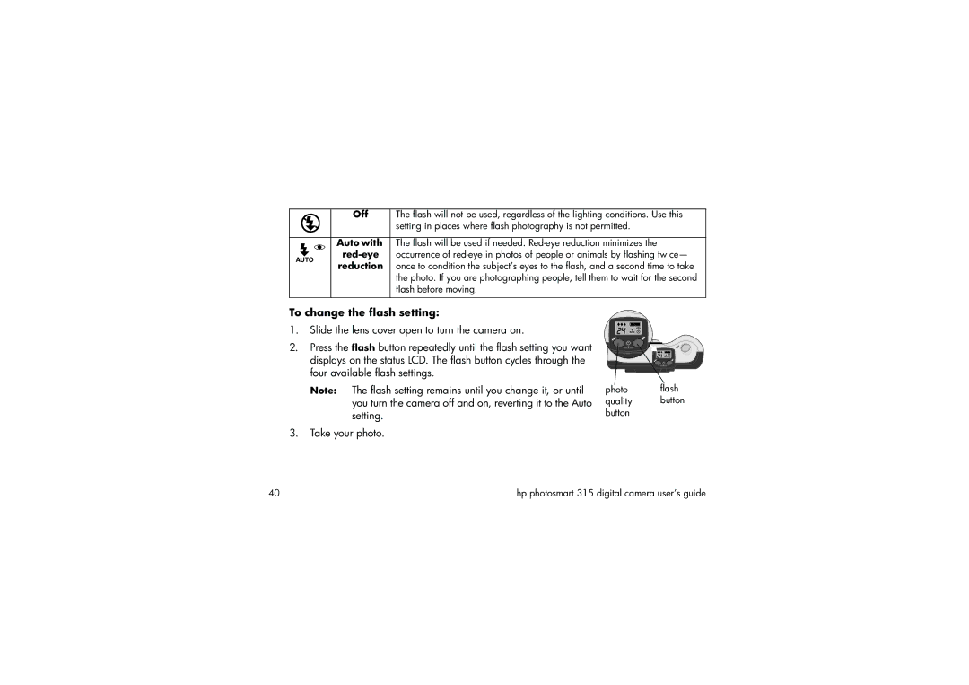 HP 315 manual To change the flash setting, Off, Auto with 