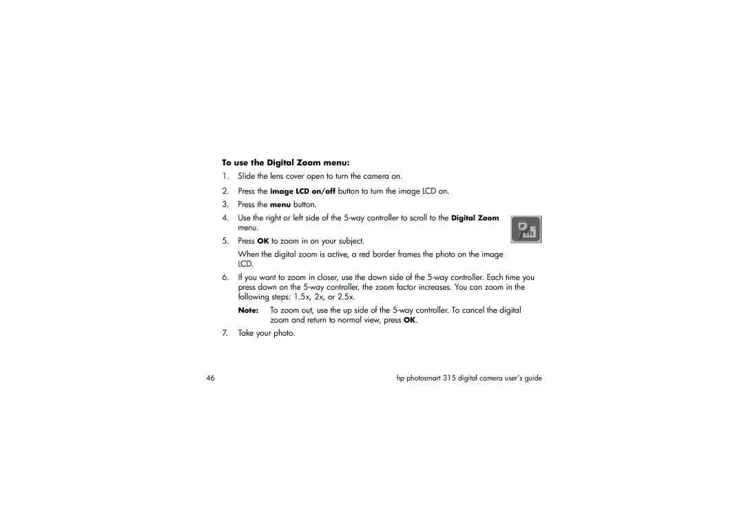 HP 315 manual To use the Digital Zoom menu 