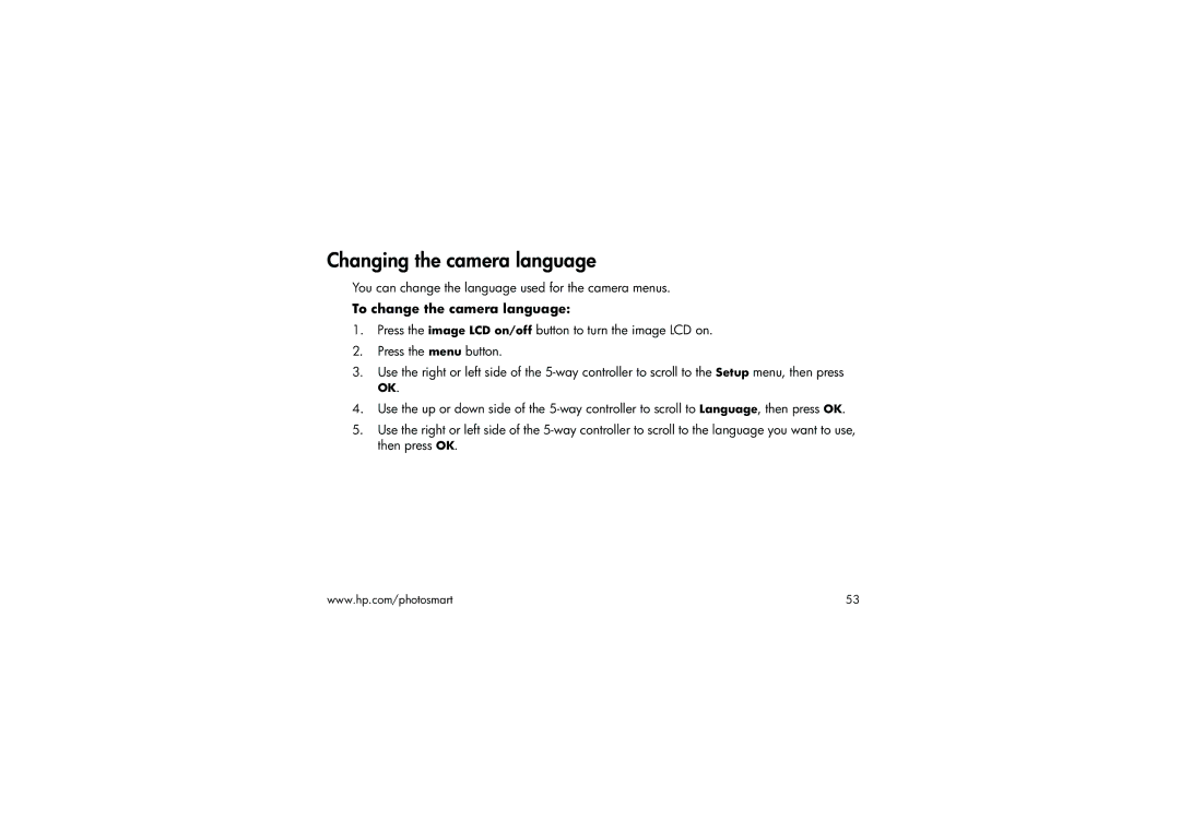 HP 315 manual Changing the camera language, To change the camera language 