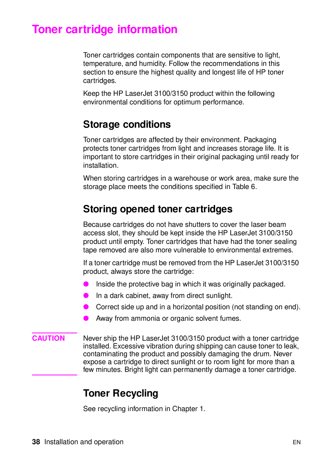 HP 3150 manual Toner cartridge information, Storage conditions, Storing opened toner cartridges, Toner Recycling 