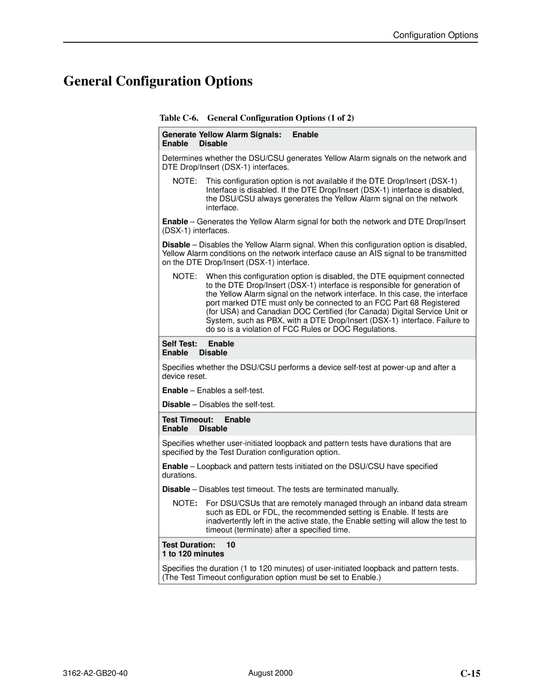 HP 3162 manual Table C-6. General Configuration Options 1 