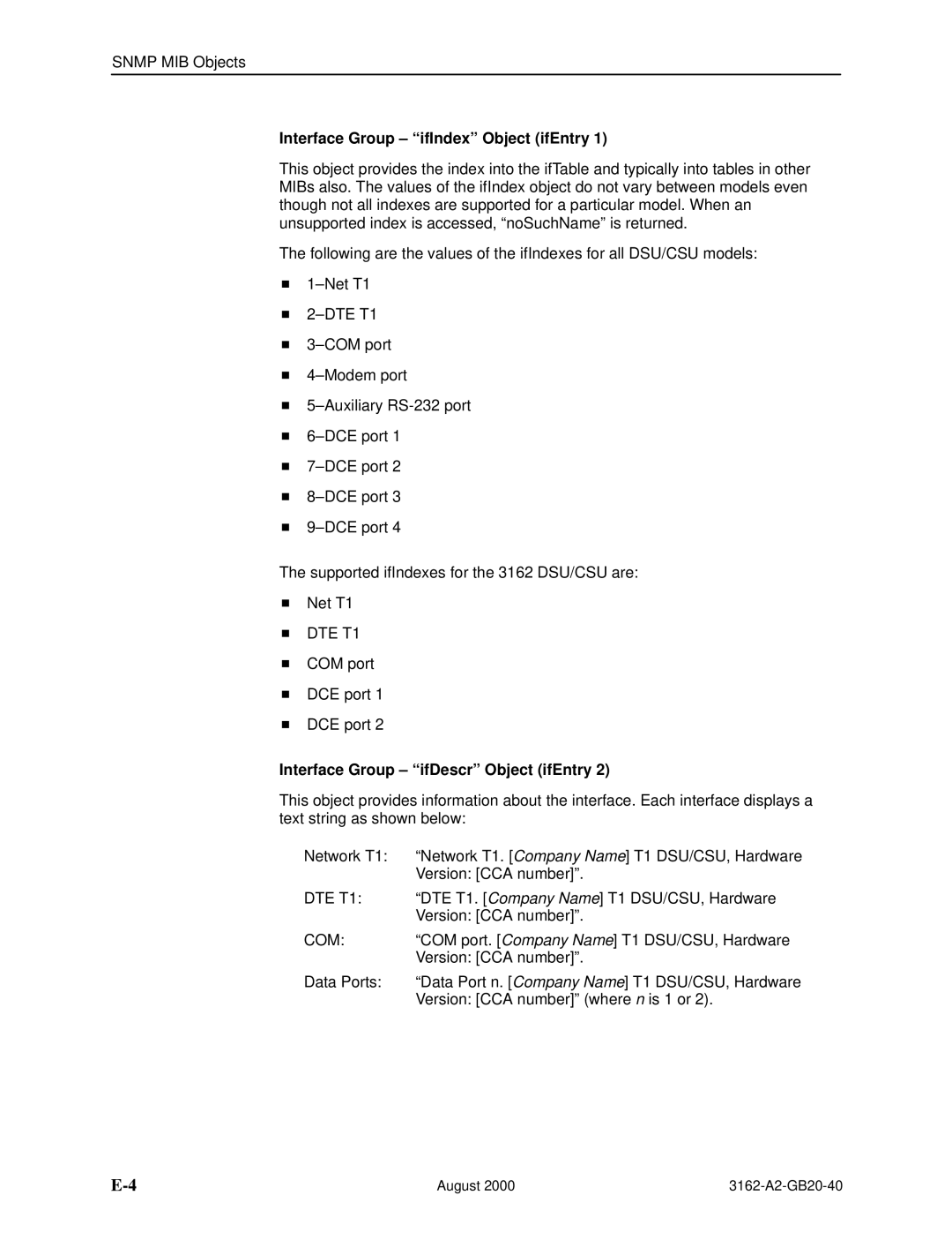 HP 3162 manual Interface Group ifIndex Object ifEntry, Interface Group ifDescr Object ifEntry 