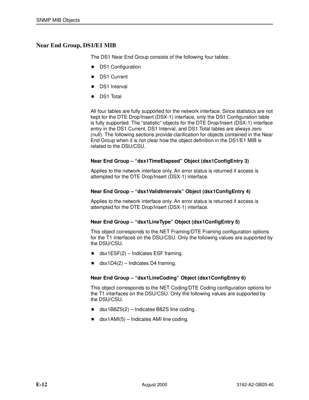 HP 3162 manual Near End Group, DS1/E1 MIB, Near End Group dsx1TimeElapsed Object dsx1ConfigEntry 