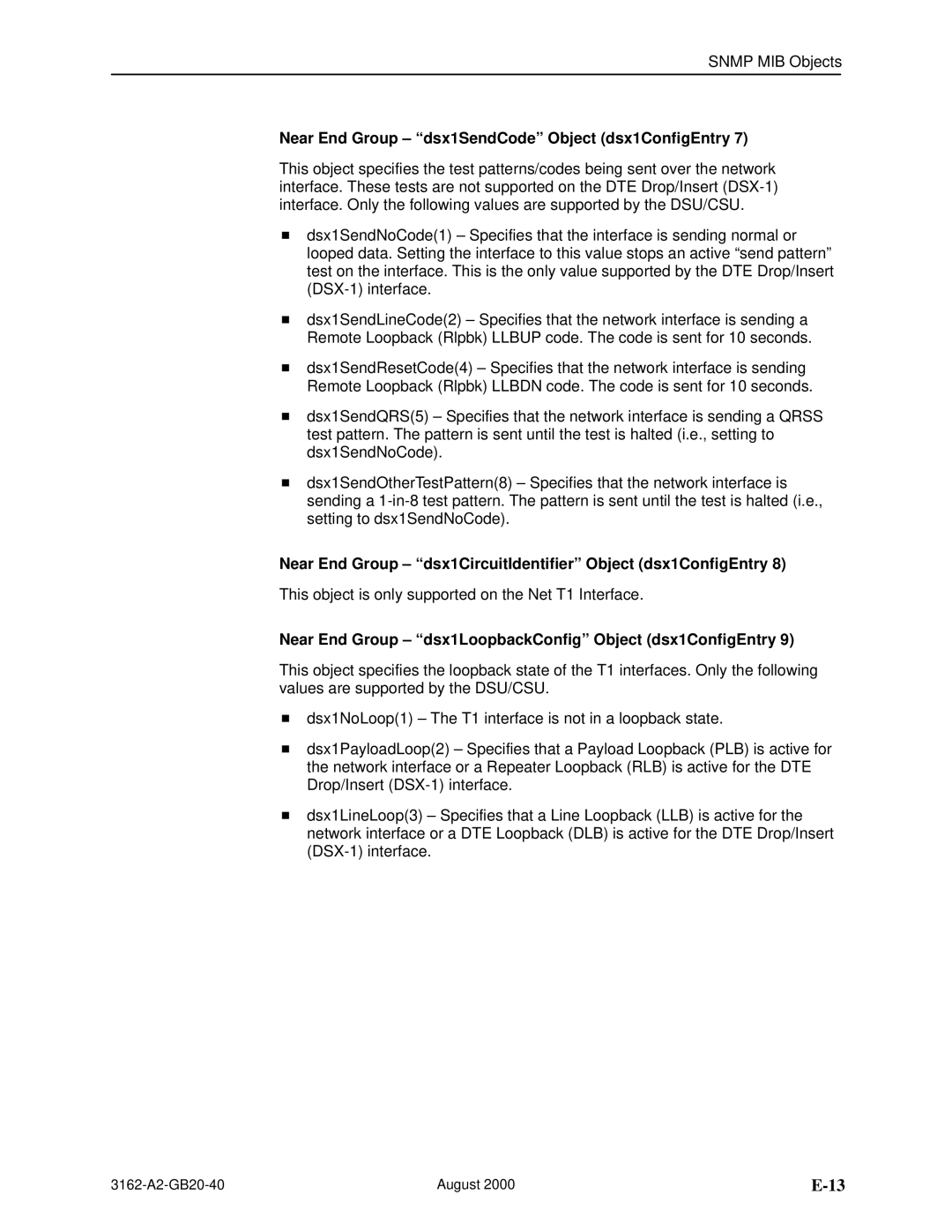 HP 3162 Near End Group dsx1SendCode Object dsx1ConfigEntry, Near End Group dsx1CircuitIdentifier Object dsx1ConfigEntry 