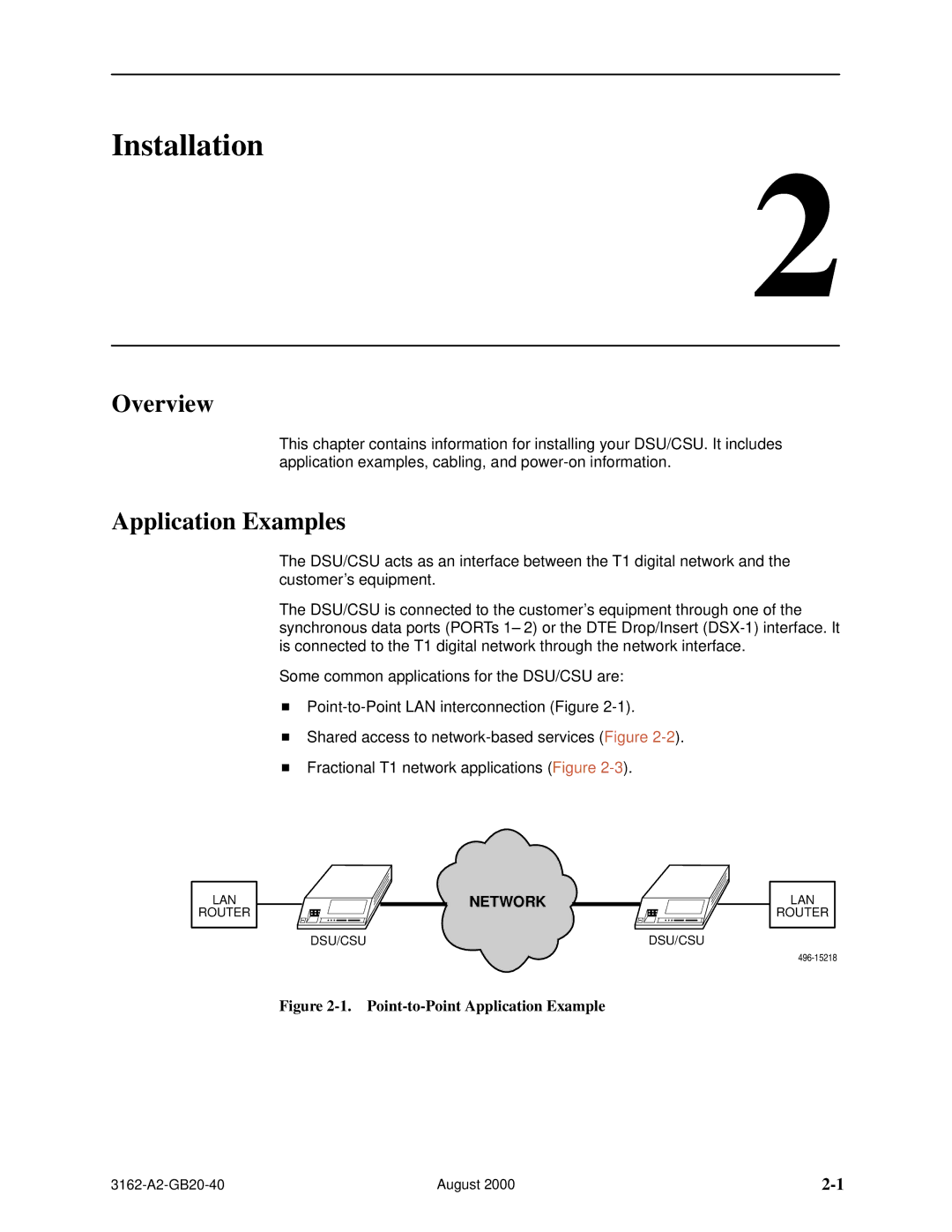 HP 3162 manual Installation, Application Examples 