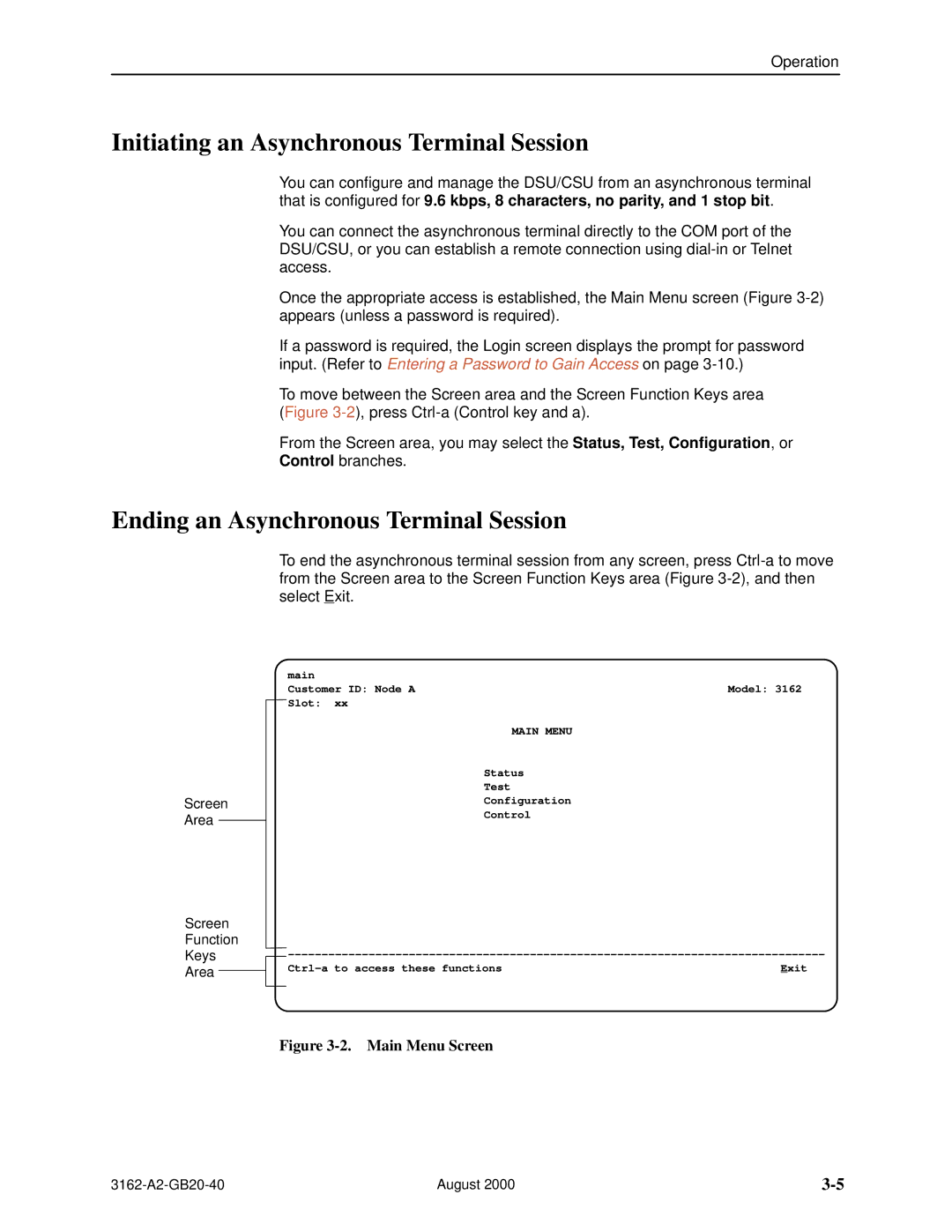 HP 3162 manual Initiating an Asynchronous Terminal Session, Ending an Asynchronous Terminal Session, Screen, Keys Area 