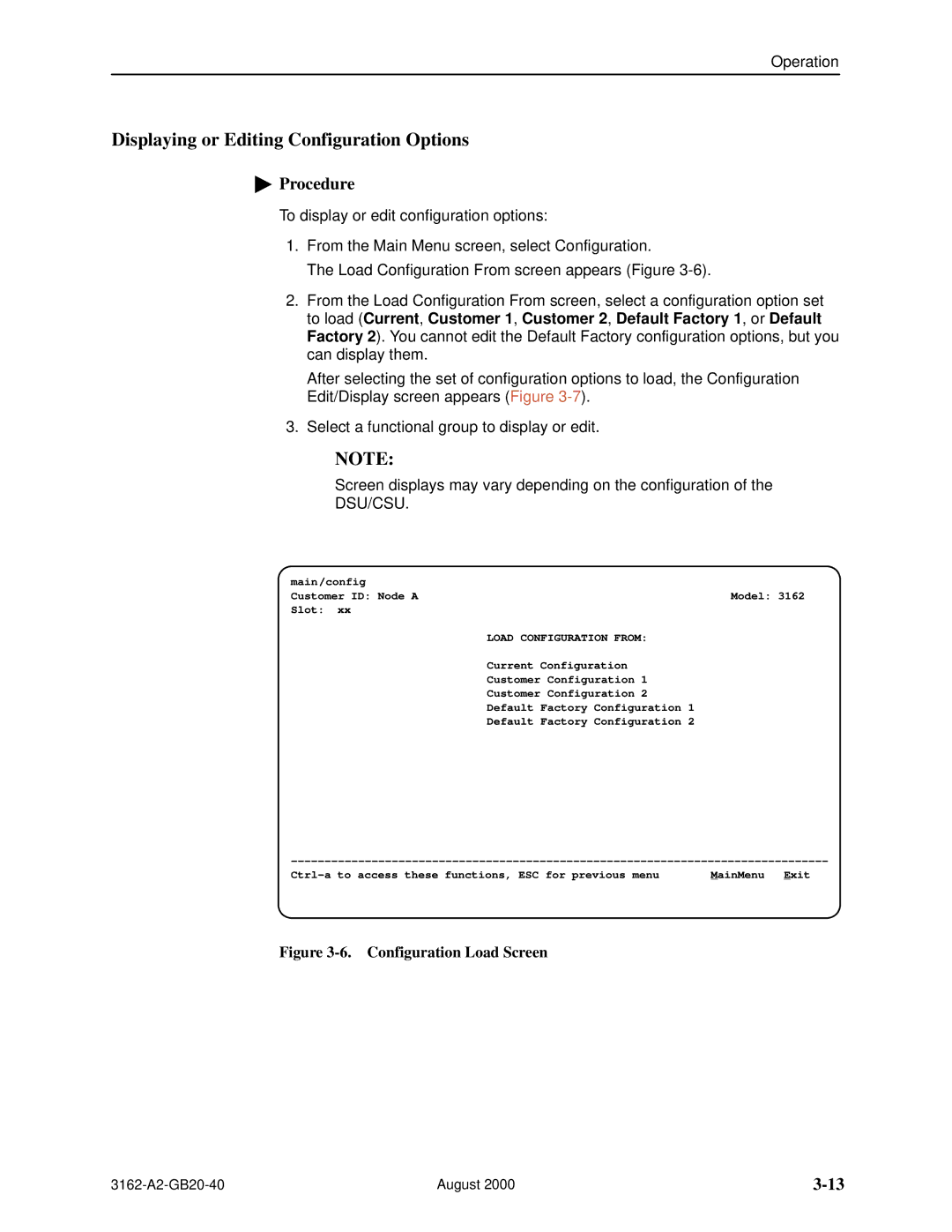 HP 3162 manual Displaying or Editing Configuration Options, Configuration Load Screen 