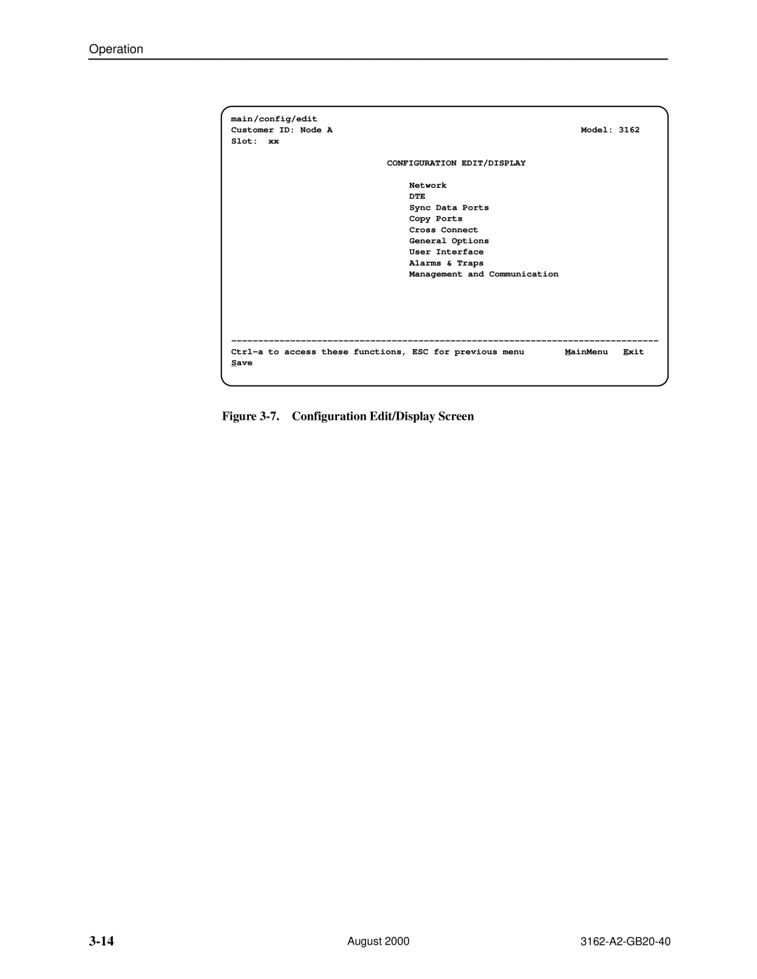 HP 3162 manual Configuration Edit/Display Screen 