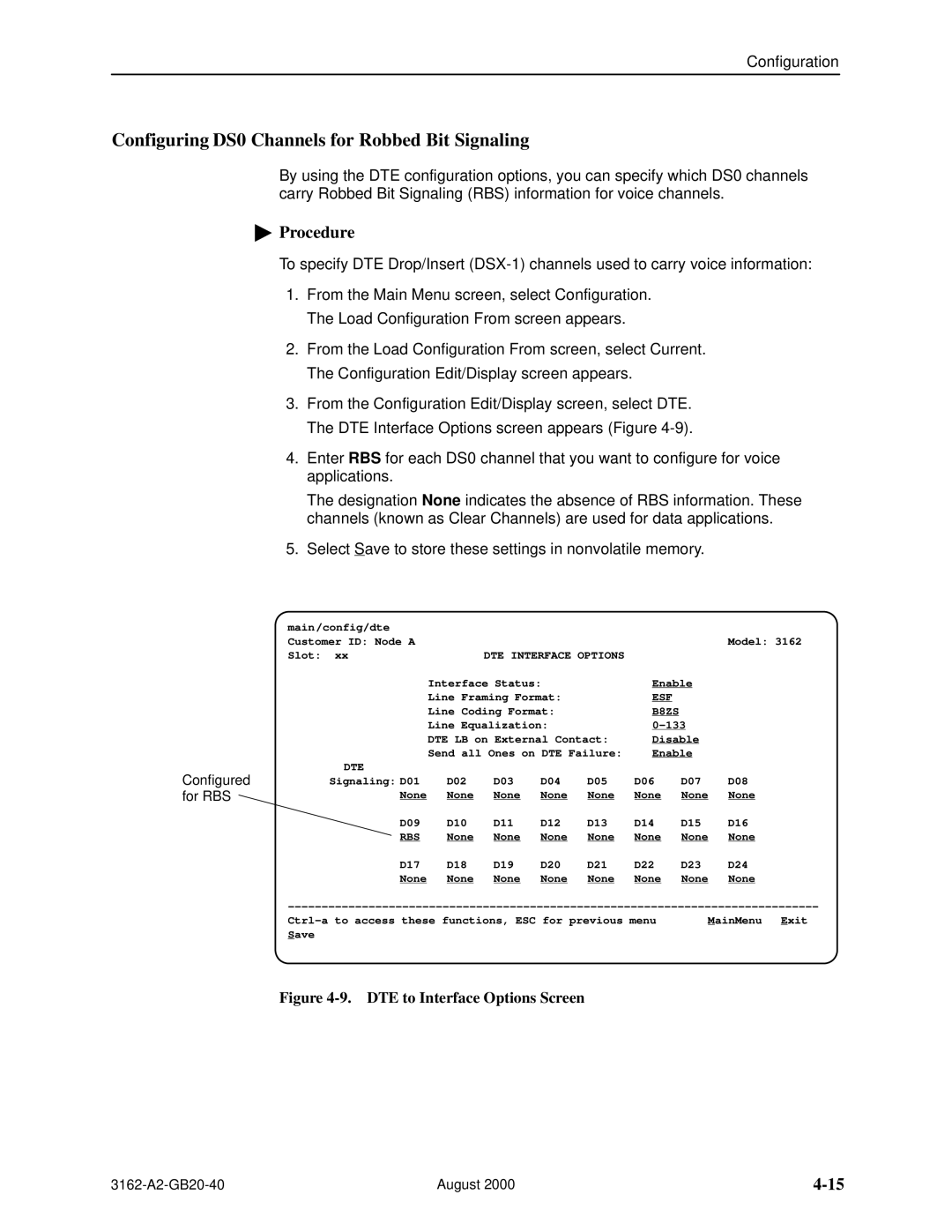 HP 3162 manual Configuring DS0 Channels for Robbed Bit Signaling, DTE to Interface Options Screen 