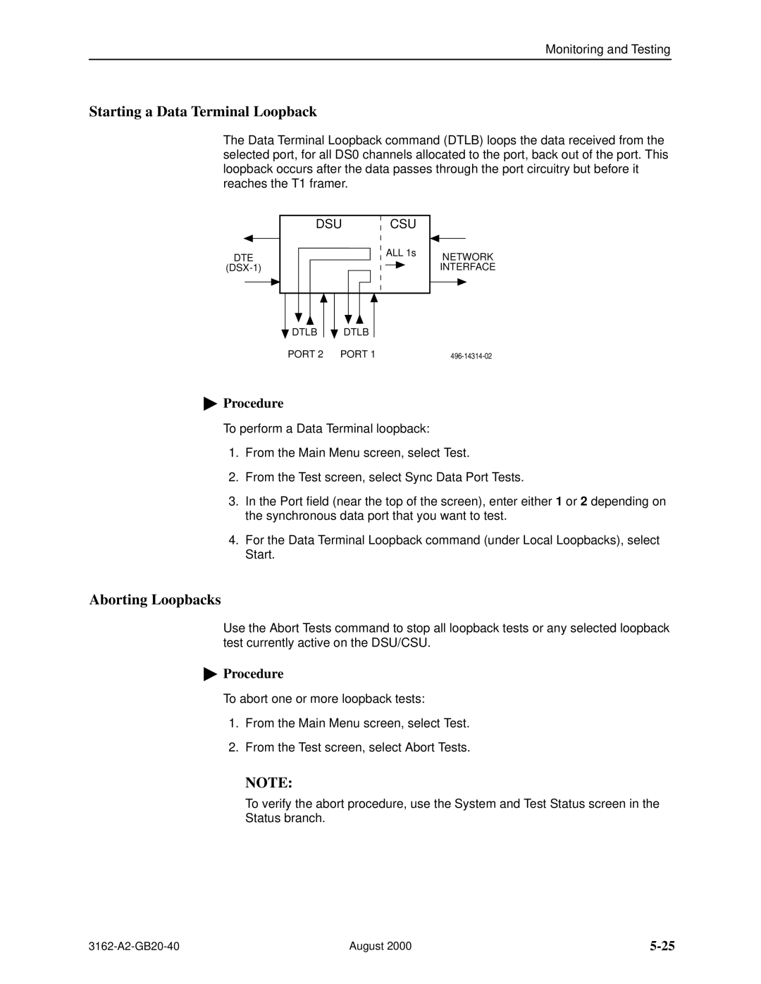 HP 3162 manual Starting a Data Terminal Loopback, Aborting Loopbacks 