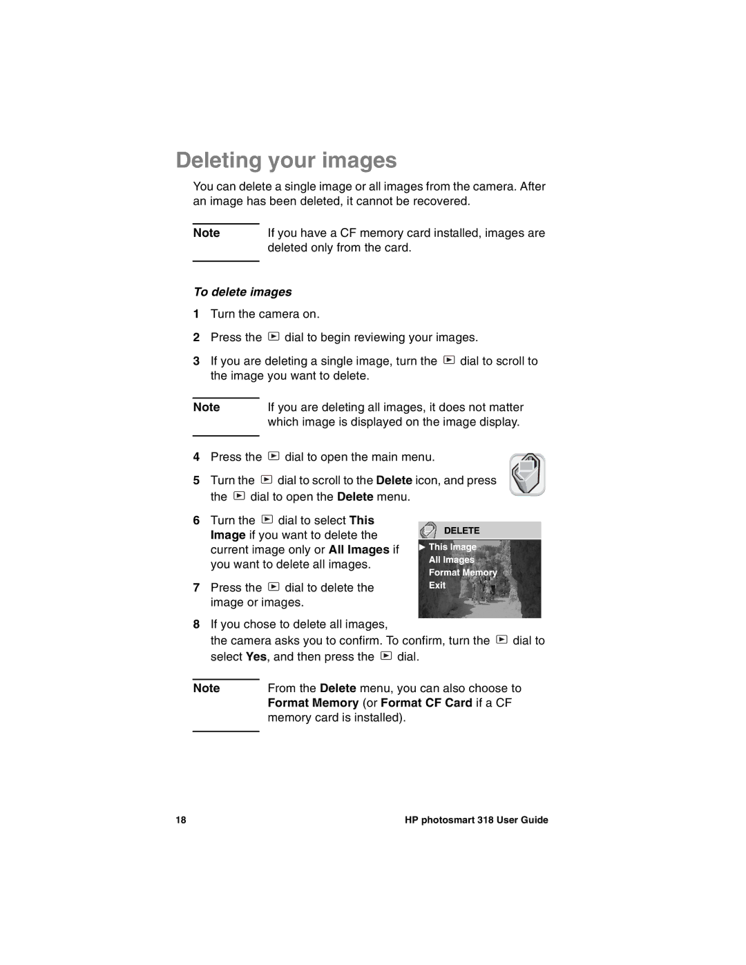 HP 318 manual Deleting your images, To delete images, Format Memory or Format CF Card if a CF 