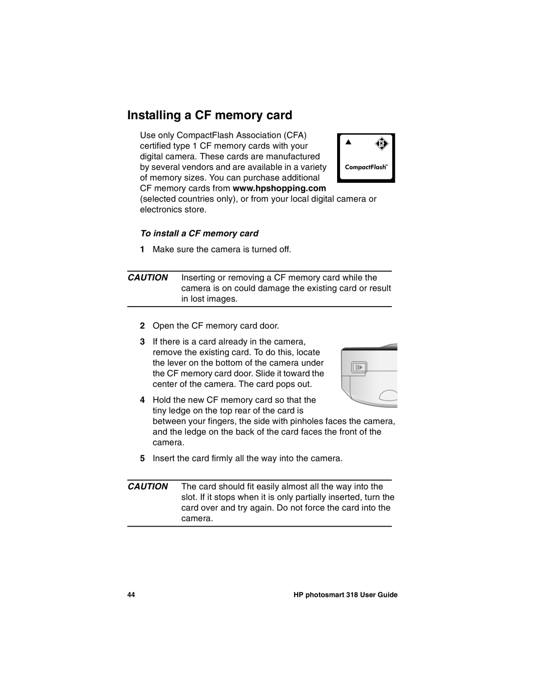 HP 318 manual Installing a CF memory card, To install a CF memory card 