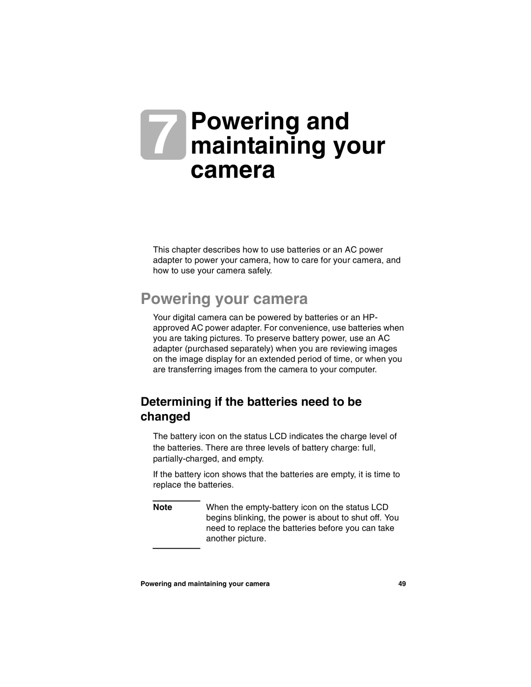 HP 318 manual Powering and maintaining your camera, Powering your camera, Determining if the batteries need to be changed 