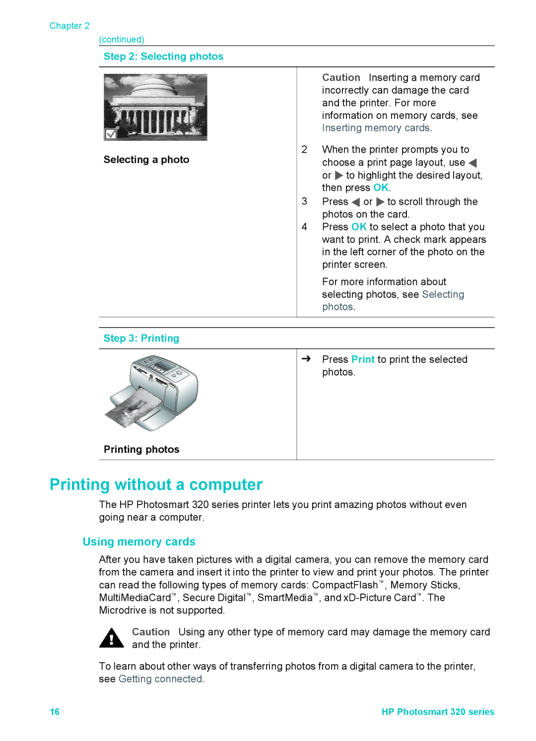 HP 320 320 manual Printing without a computer, Selecting a photo, Printing photos 