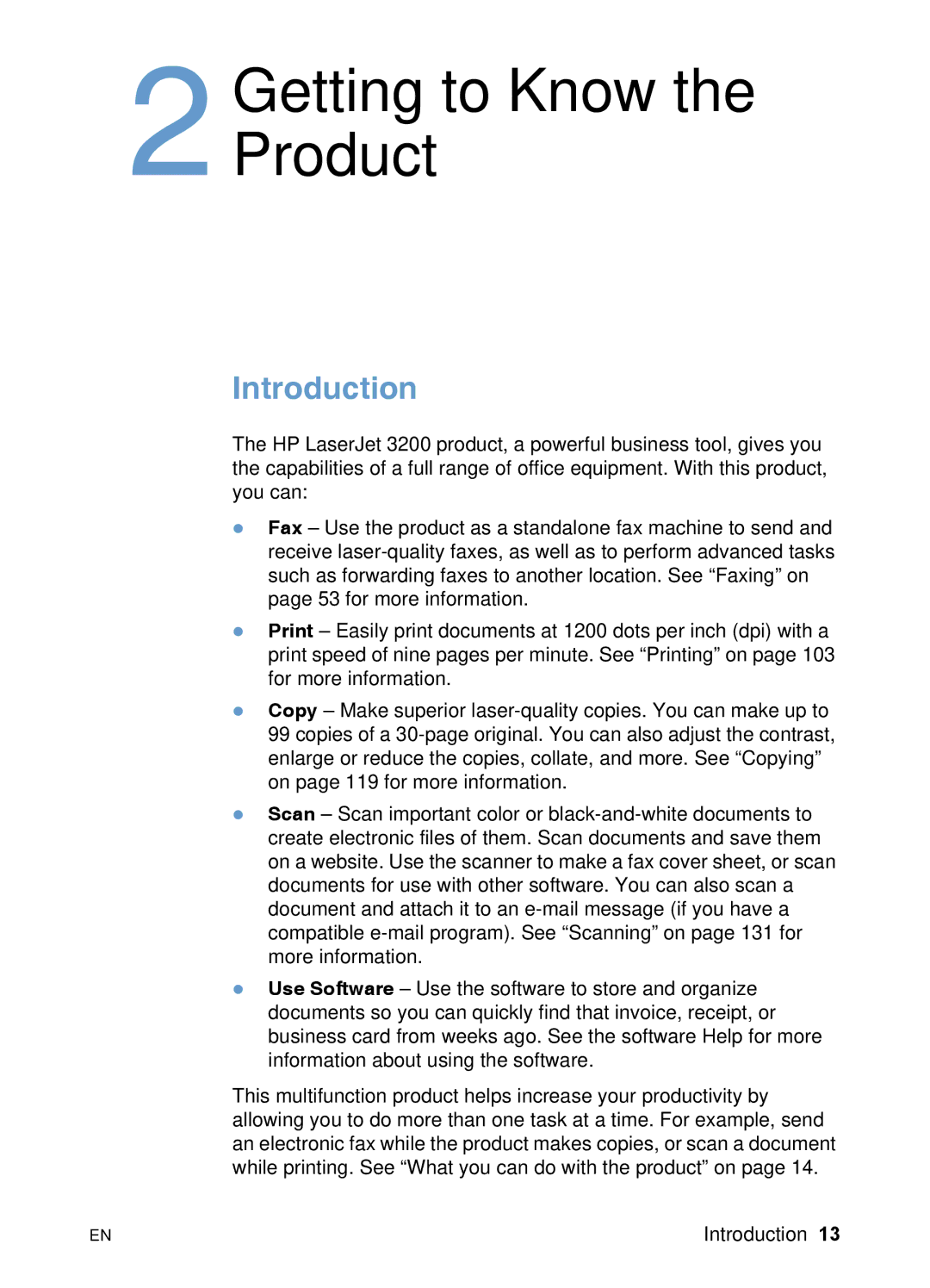 HP 3200 manual Getting to Know the Product 