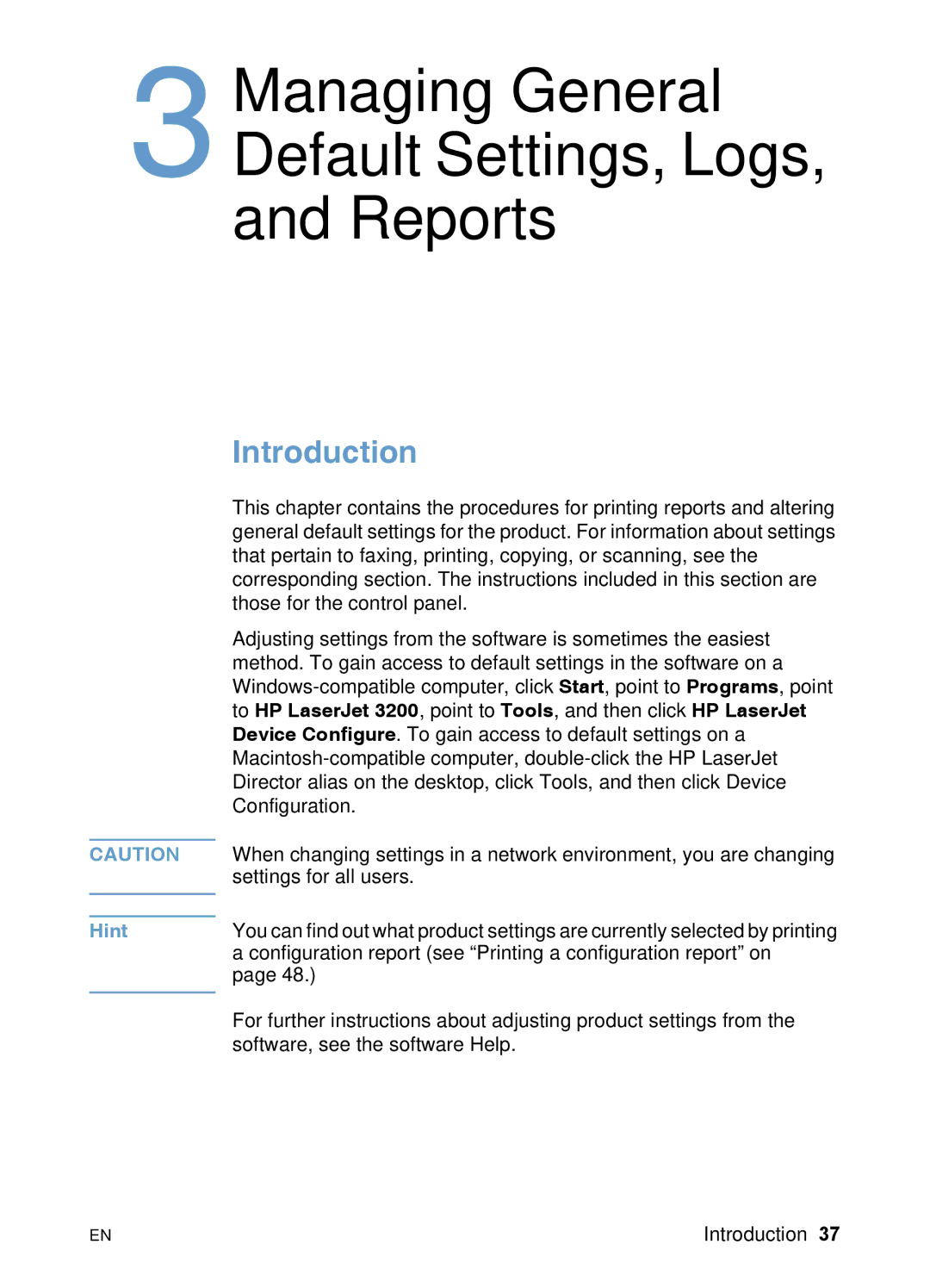 HP 3200 manual Managing General Default Settings, Logs Reports 