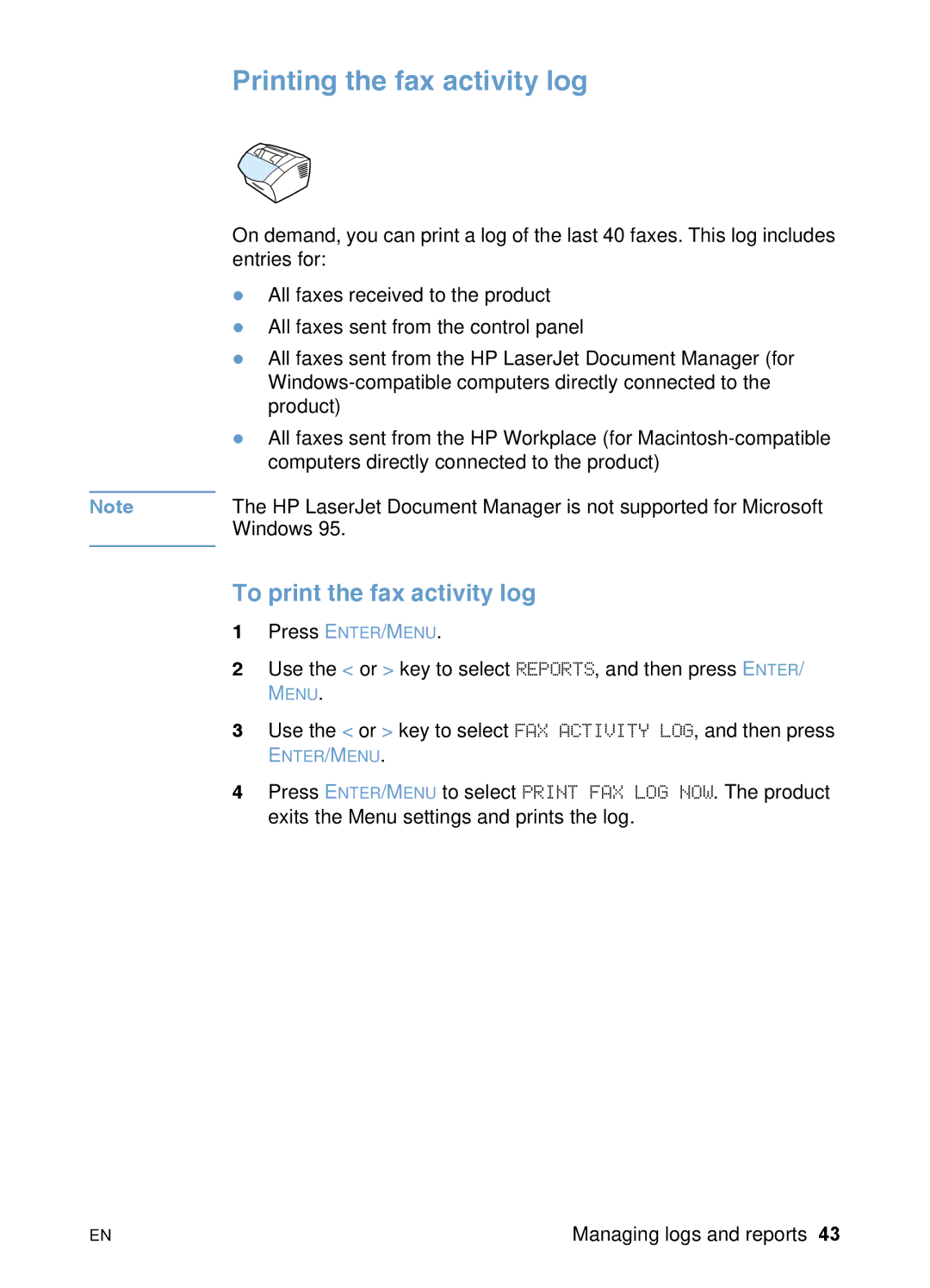 HP 3200 manual Printing the fax activity log, To print the fax activity log 