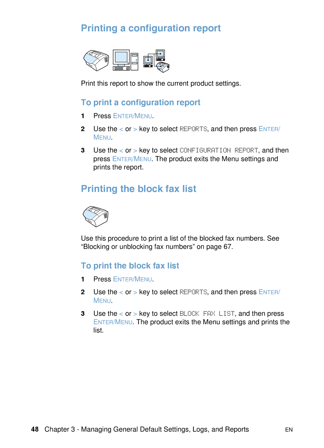 HP 3200 manual Printing a configuration report, Printing the block fax list, To print a configuration report 