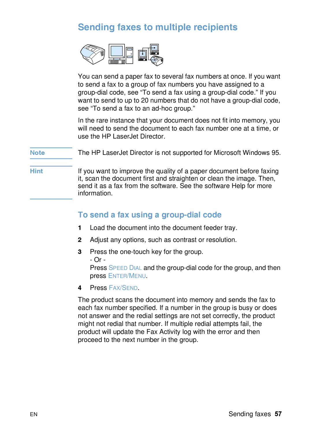 HP 3200 manual Sending faxes to multiple recipients, To send a fax using a group-dial code 