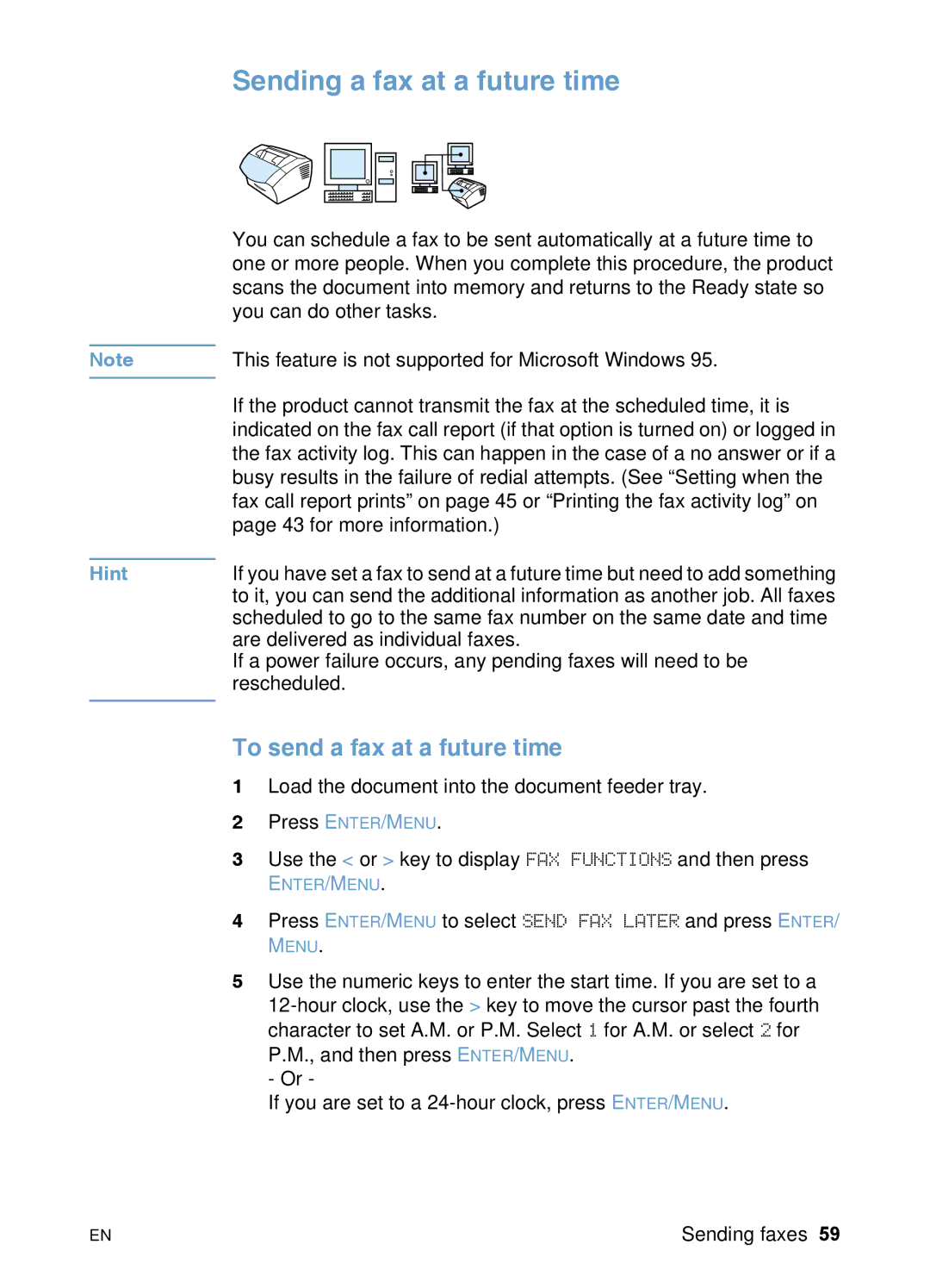 HP 3200 manual Sending a fax at a future time, To send a fax at a future time 