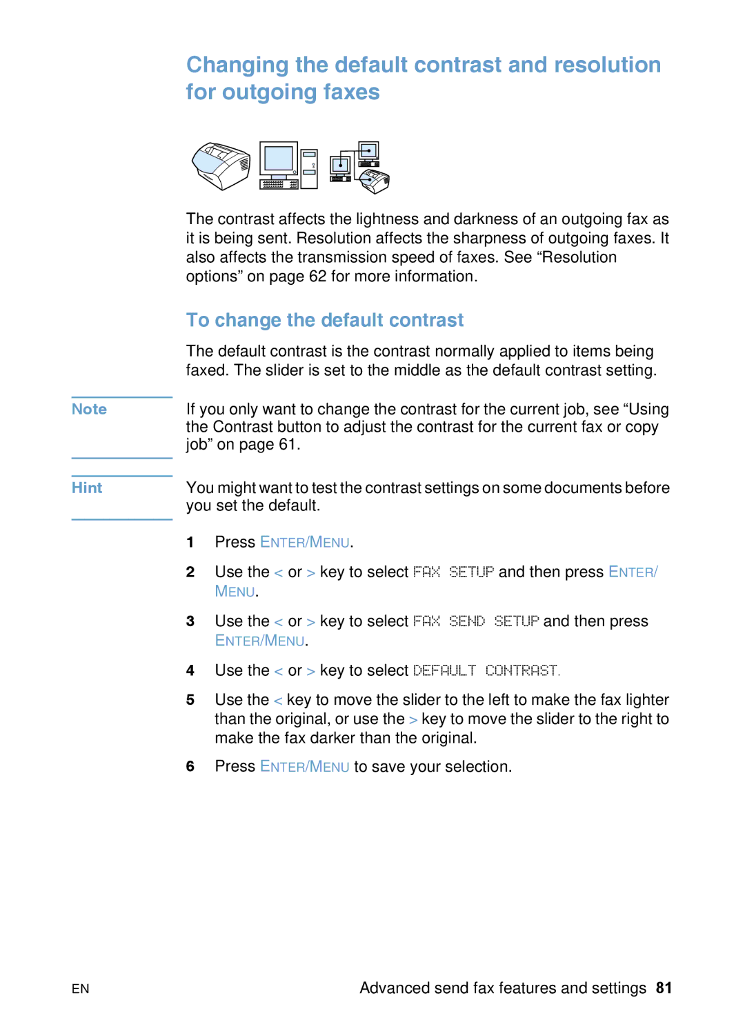 HP 3200 manual To change the default contrast 