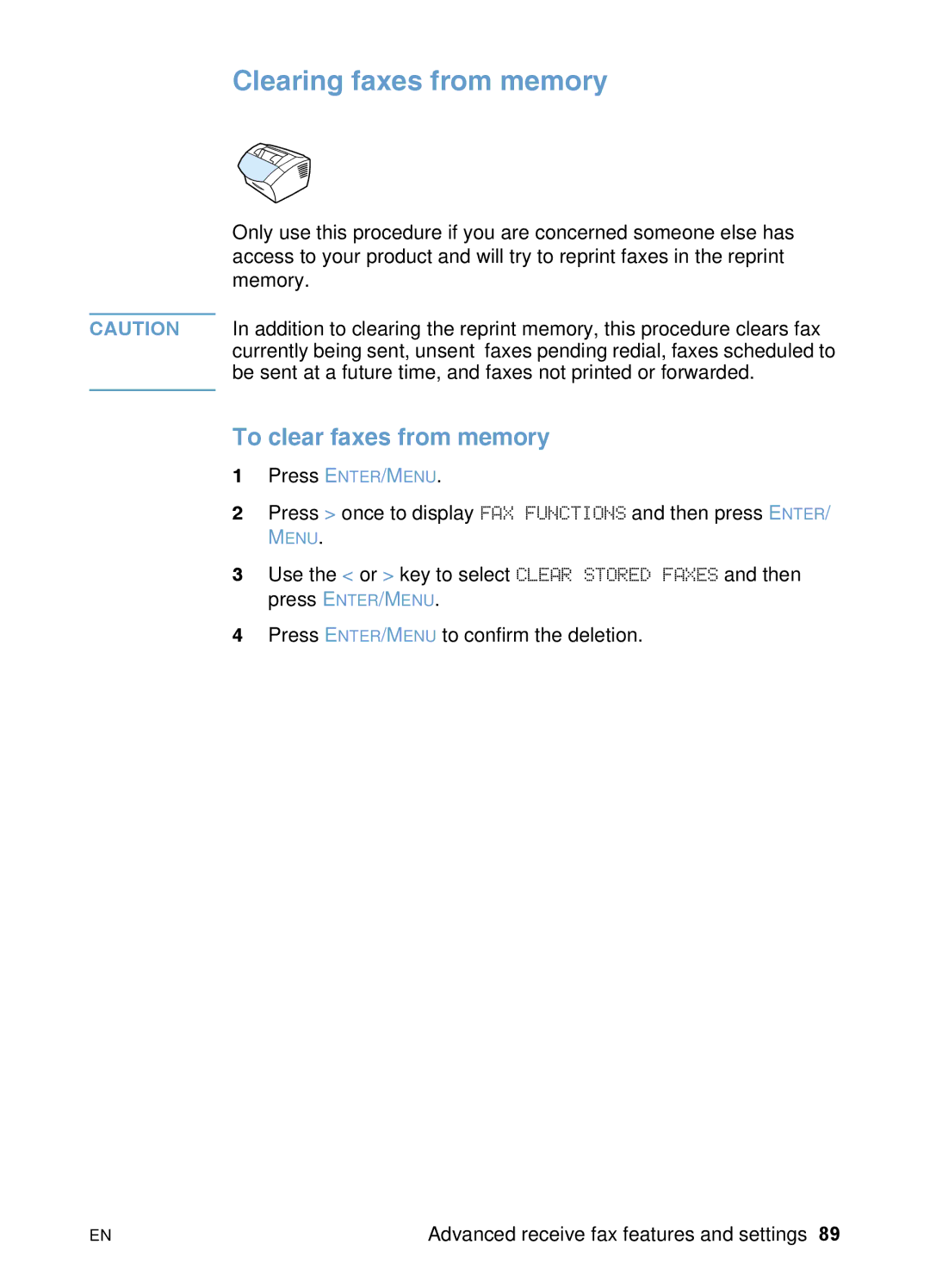 HP 3200 manual Clearing faxes from memory, To clear faxes from memory 