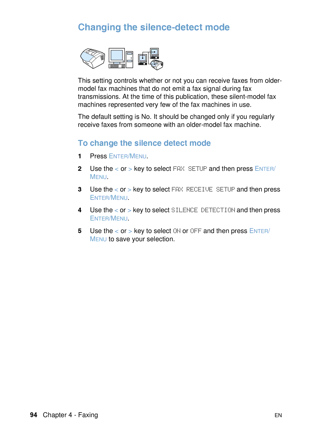 HP 3200 manual Changing the silence-detect mode, To change the silence detect mode 