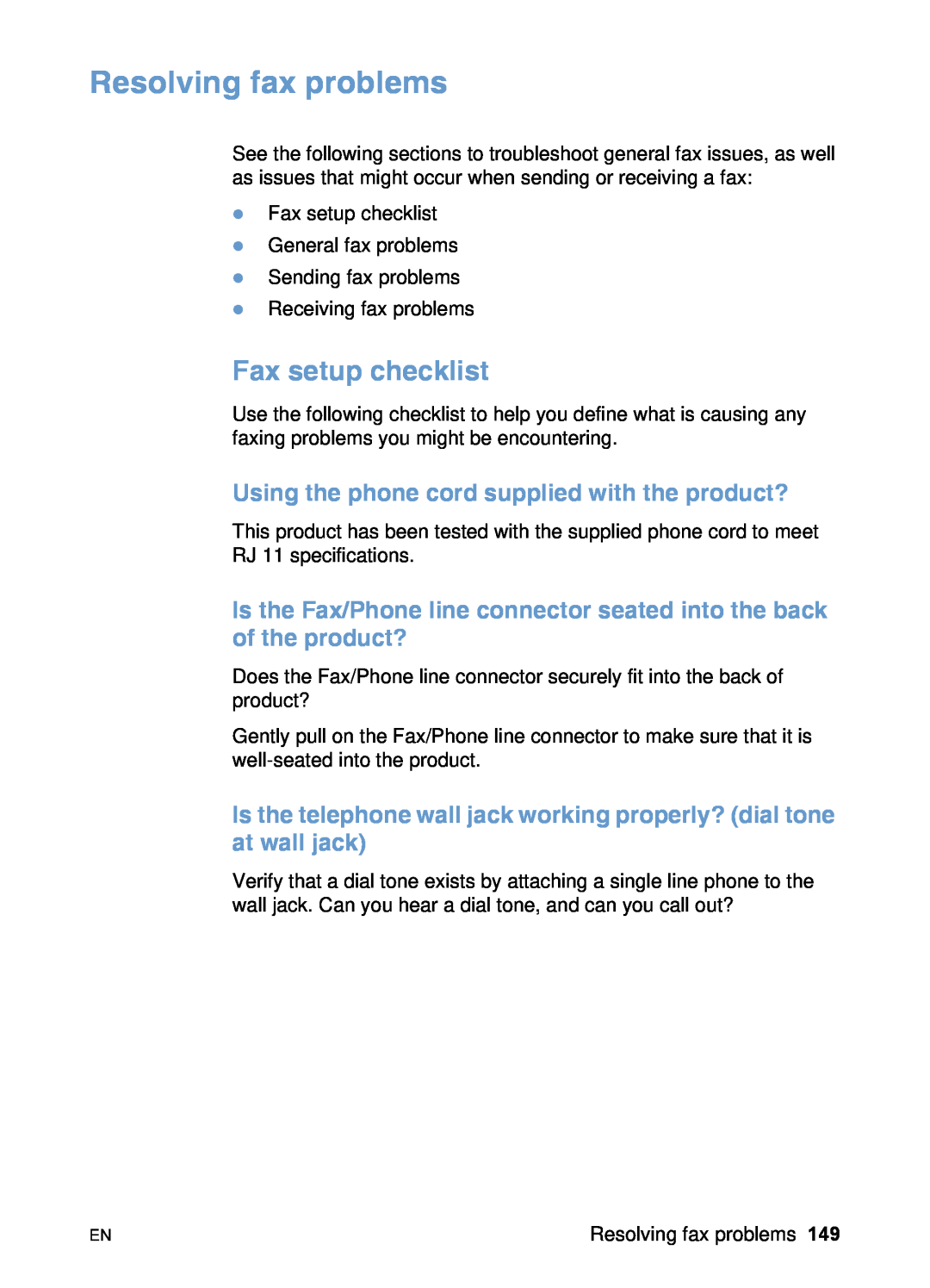 HP 3200 manual Resolving fax problems, Fax setup checklist, Using the phone cord supplied with the product? 