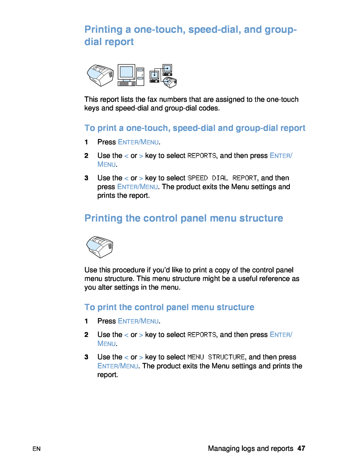 HP 3200 manual Printing a one-touch, speed-dial, and group- dial report, Printing the control panel menu structure 
