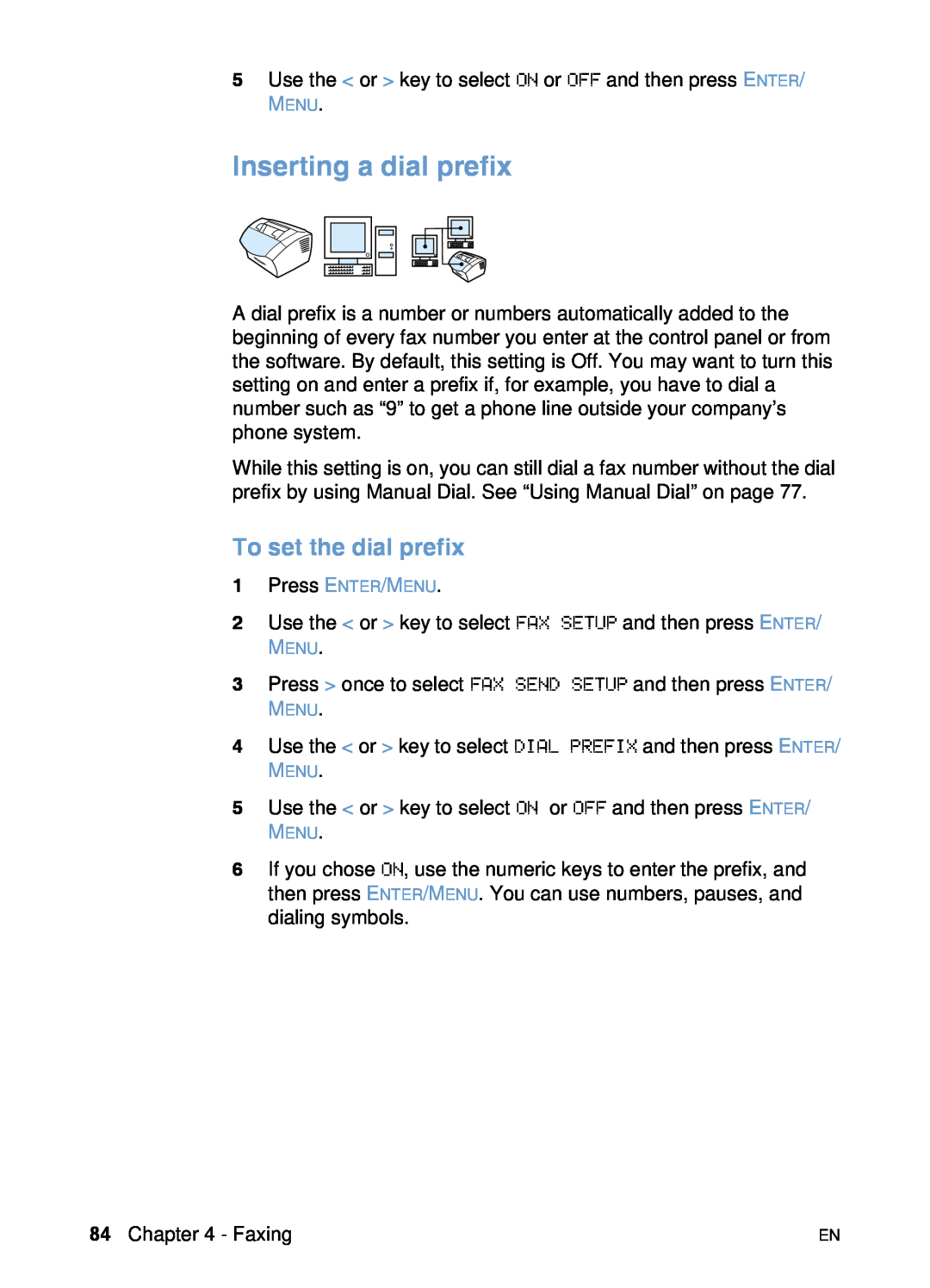HP 3200 manual Inserting a dial prefix, To set the dial prefix 