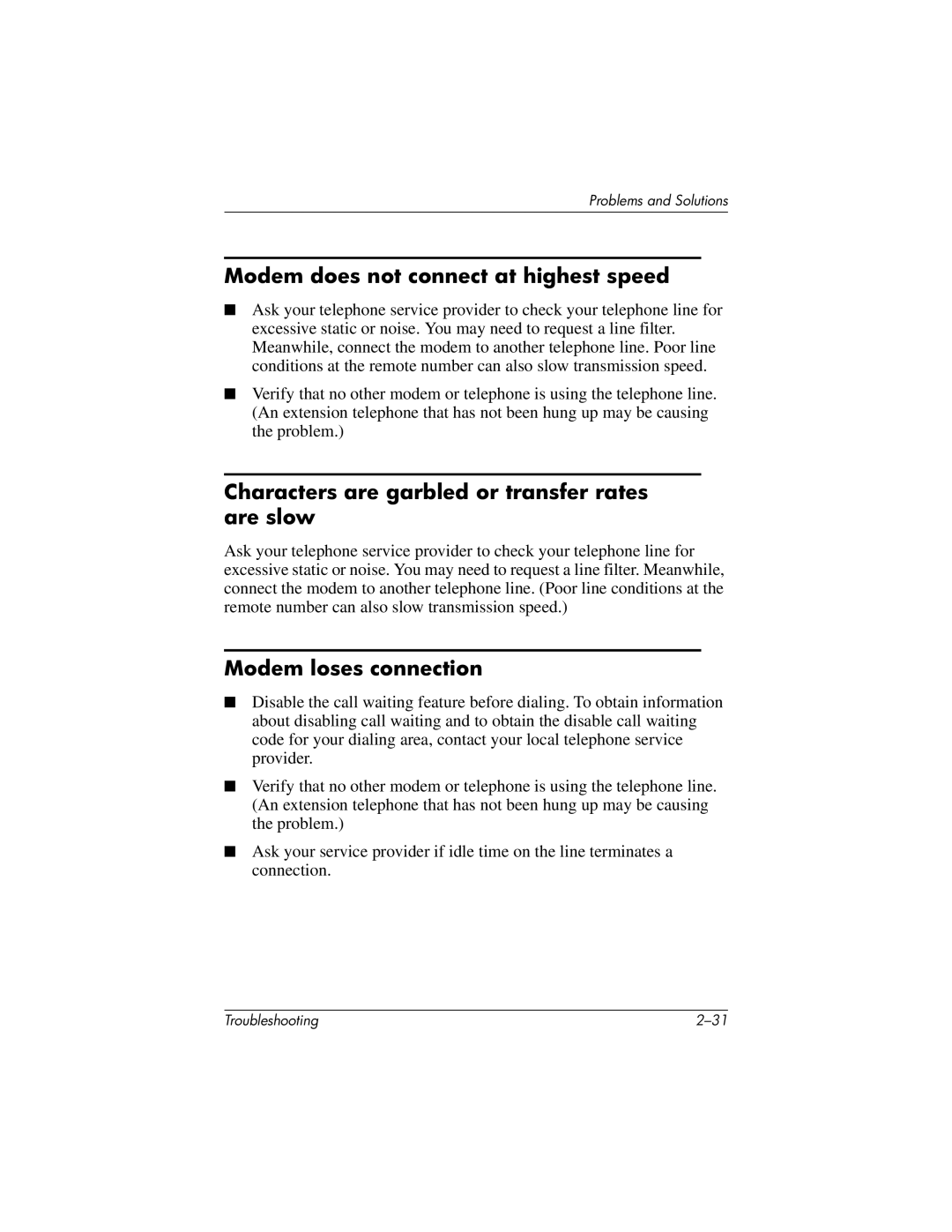 HP 320399-002 manual Modem does not connect at highest speed, Characters are garbled or transfer rates are slow 