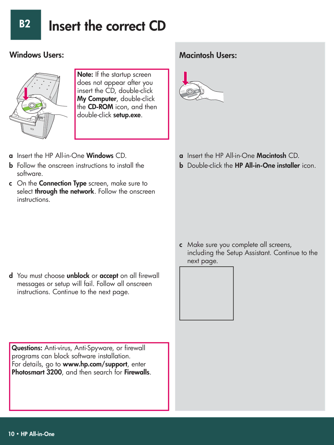 HP 3210v, 3210xi manual B2 Insert the correct CD 