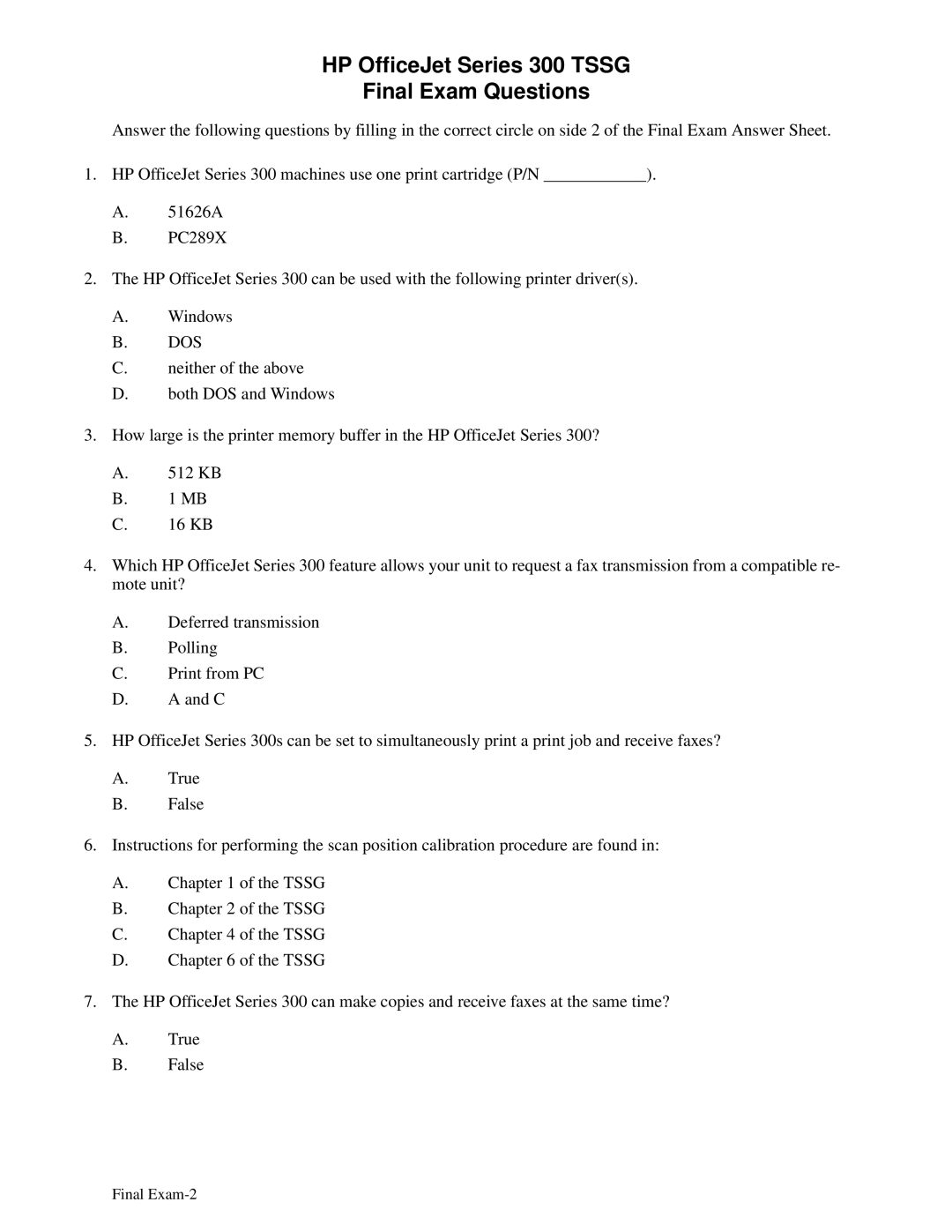 HP 330, 350 manual HP OfficeJet Series 300 Tssg Final Exam Questions, Dos 