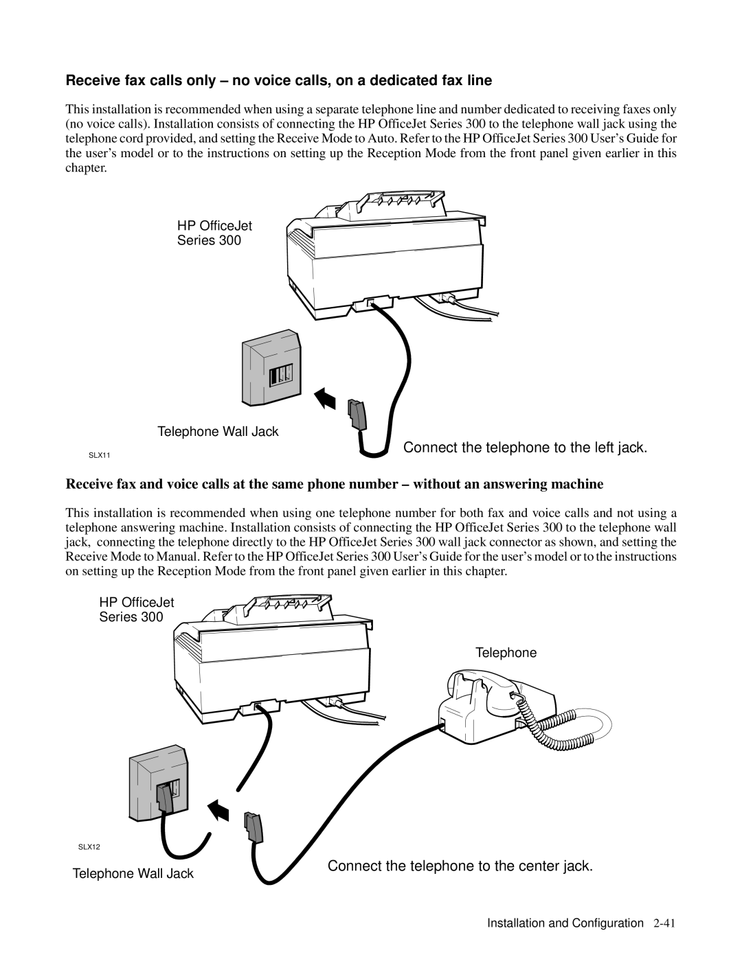 HP 330, 350 manual Connect the telephone to the left jack 