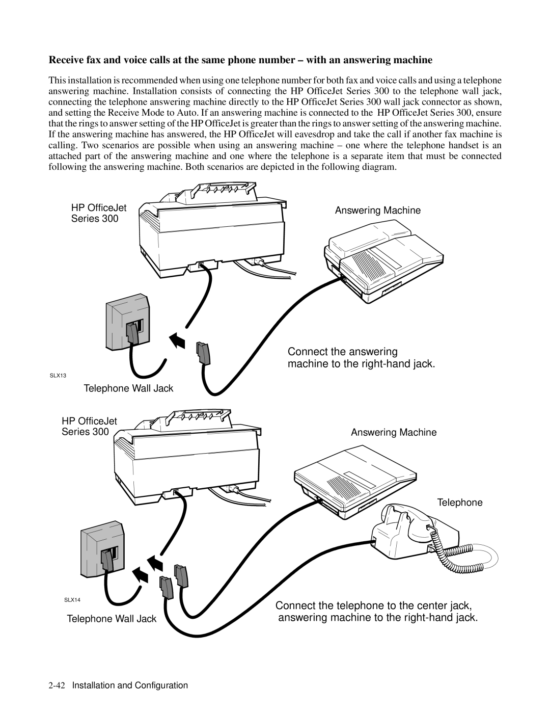 HP 350, 330 manual Connect the answering machine to the right-hand jack 