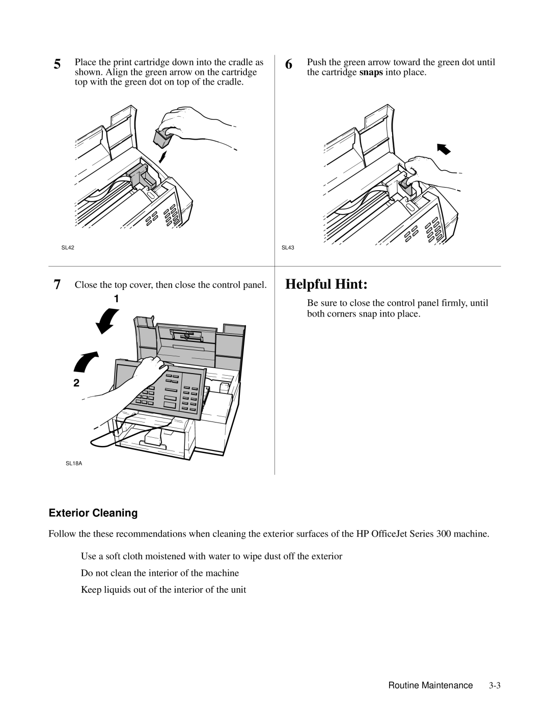 HP 330, 350 manual Exterior Cleaning, Close the top cover, then close the control panel 