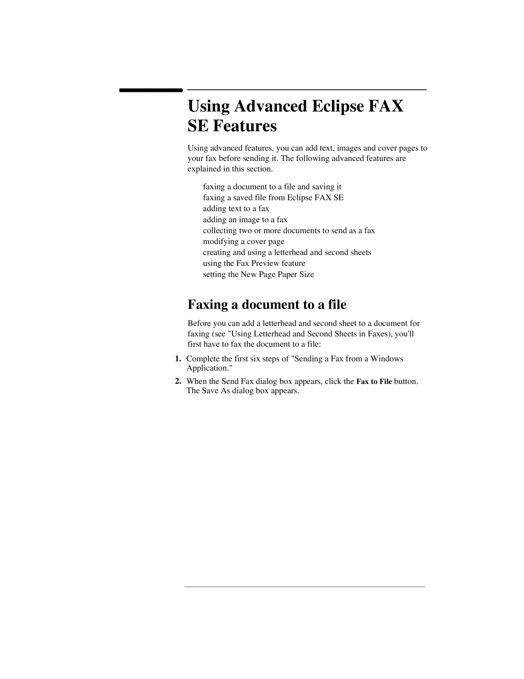 HP 330, 350 manual Using Advanced Eclipse FAX SE Features, Faxing a document to a file 