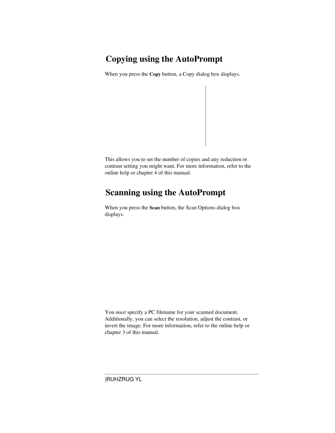 HP 330, 350 manual Copying using the AutoPrompt, Scanning using the AutoPrompt 