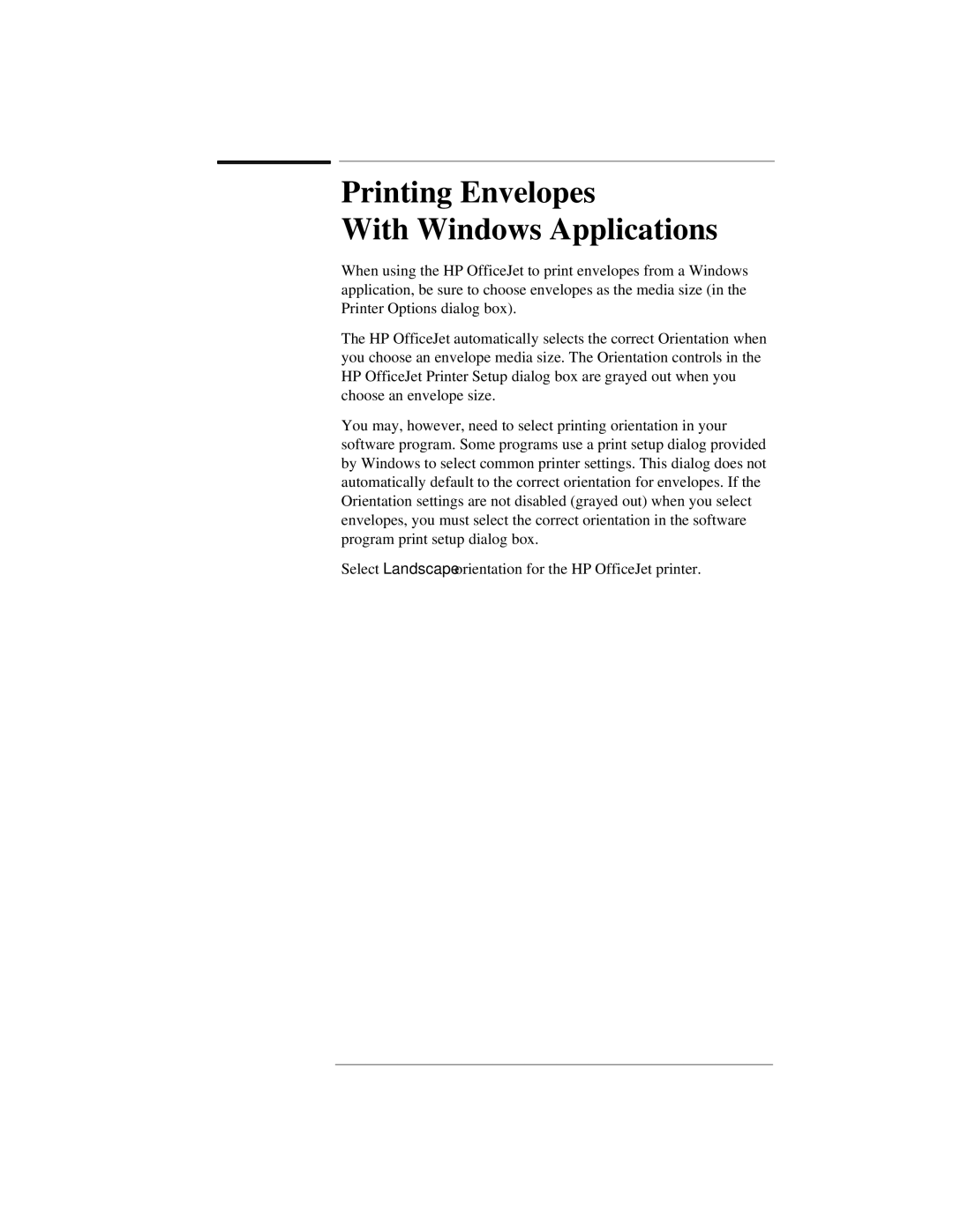 HP 330, 350 manual Printing Envelopes With Windows Applications 