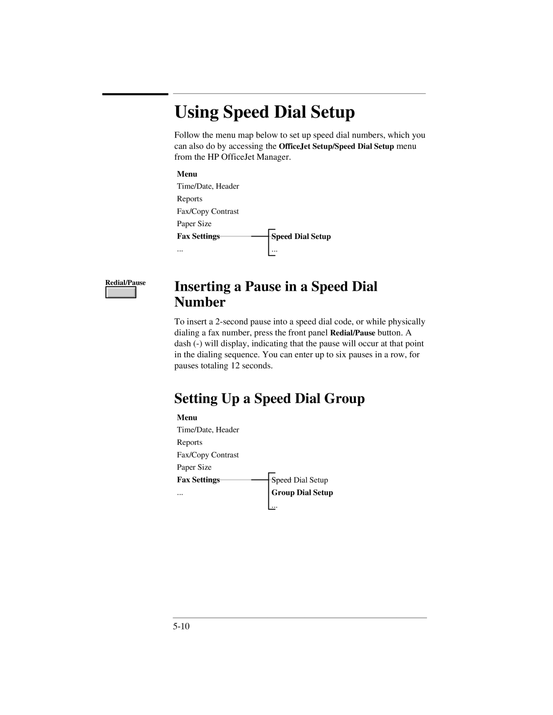 HP 330, 350 manual Using Speed Dial Setup, Inserting a Pause in a Speed Dial, Number, Setting Up a Speed Dial Group 