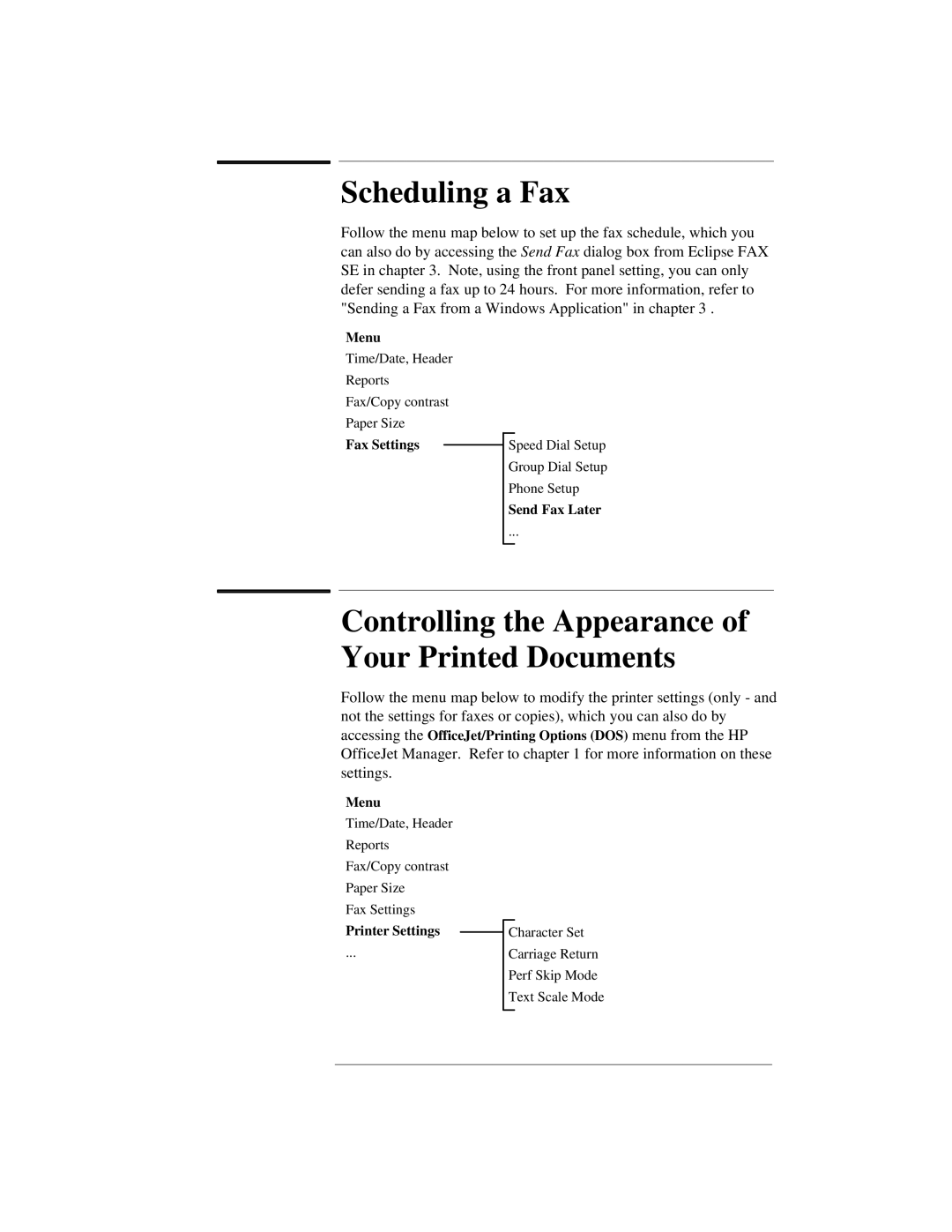 HP 350, 330 manual Scheduling a Fax, Controlling the Appearance of Your Printed Documents, Send Fax Later, Printer Settings 