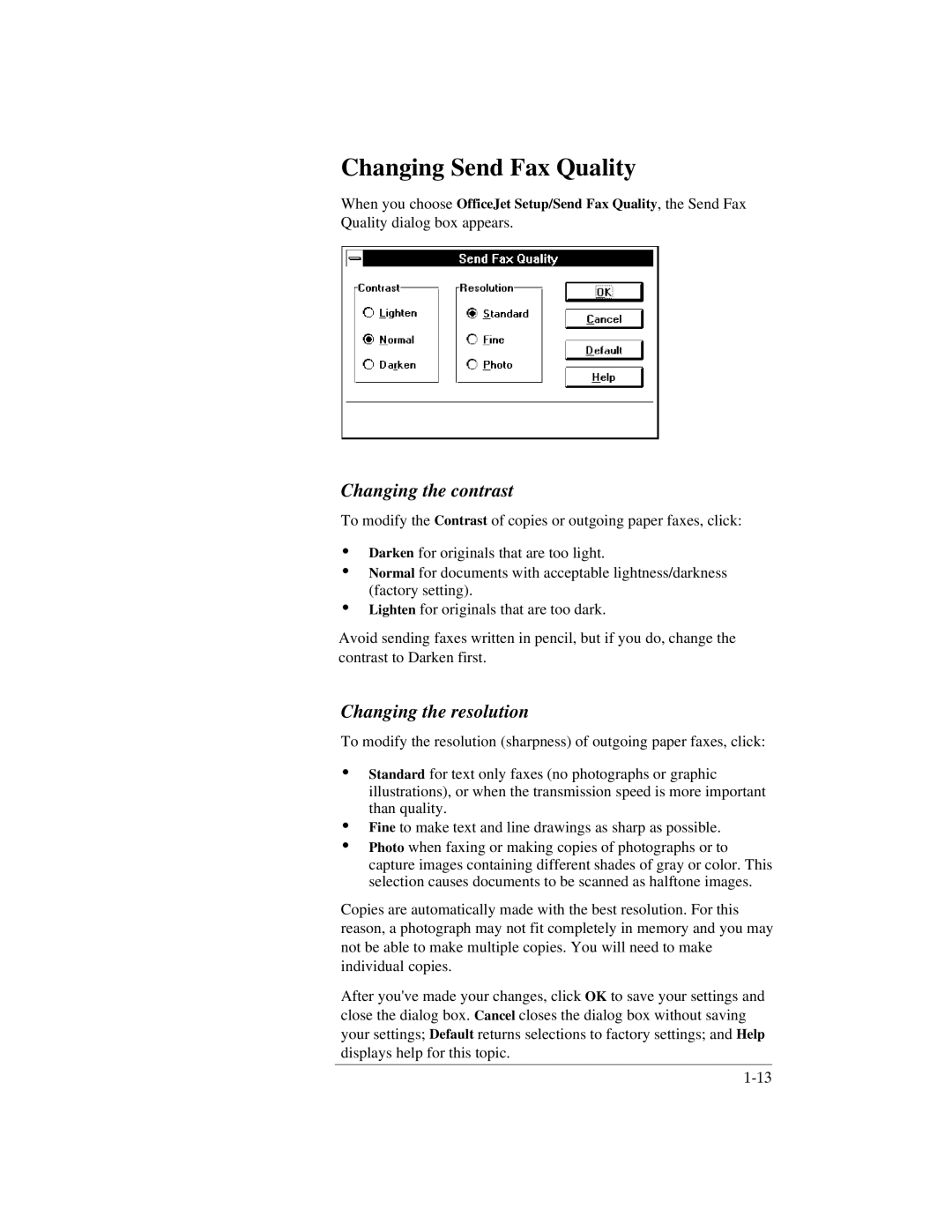 HP 350, 330 manual Changing Send Fax Quality, Changing the contrast, Changing the resolution 