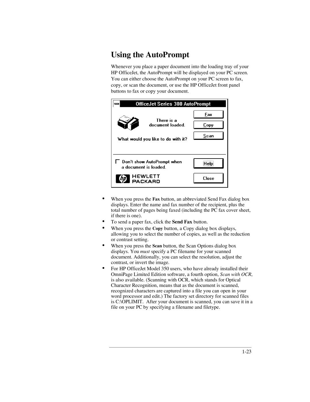 HP 350, 330 manual Using the AutoPrompt 