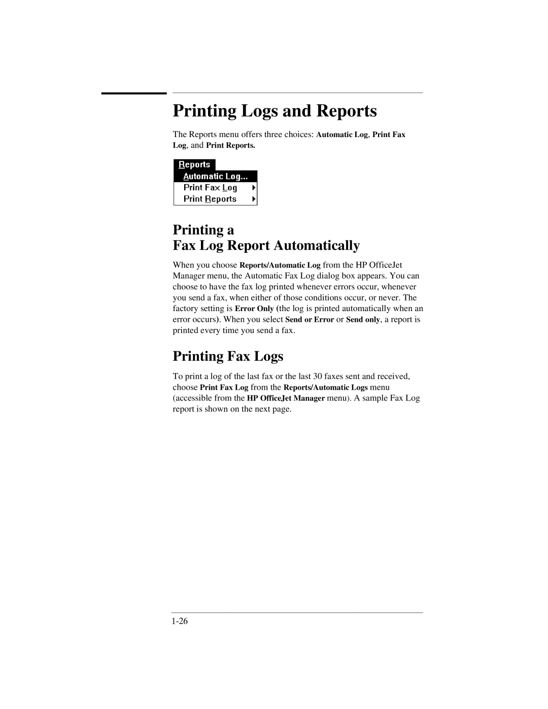 HP 330, 350 Printing Logs and Reports, Printing a Fax Log Report Automatically, Printing Fax Logs, Log, and Print Reports 