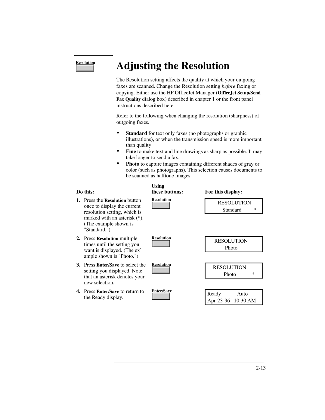 HP 330, 350 manual Adjusting the Resolution, These buttons 