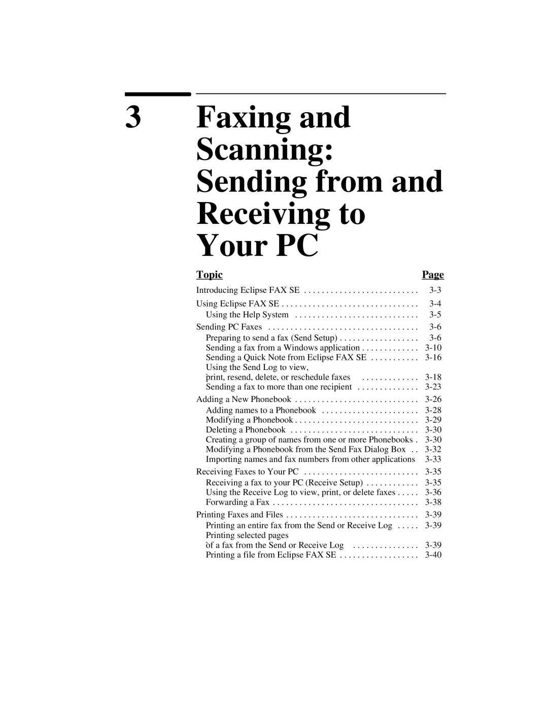 HP 330, 350 manual Faxing Scanning Sending from Receiving to Your PC 